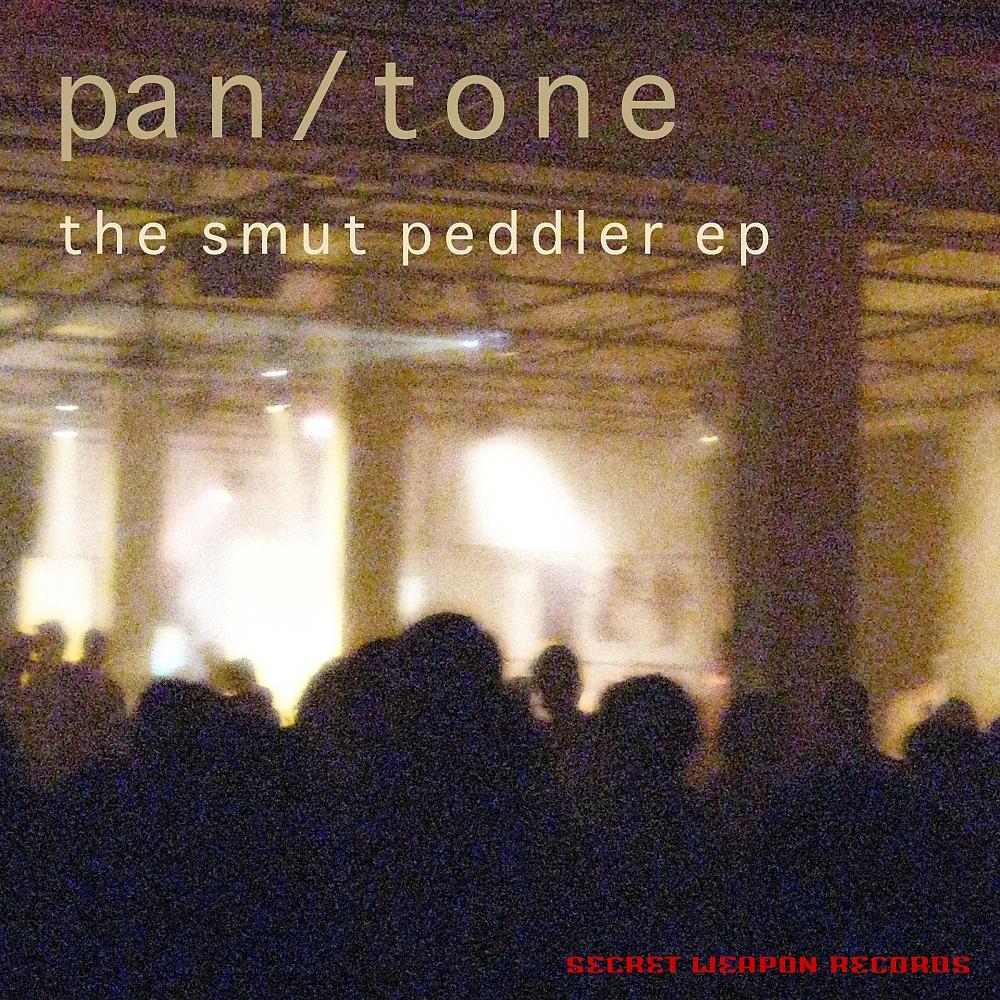 Постер альбома The Smut Peddler