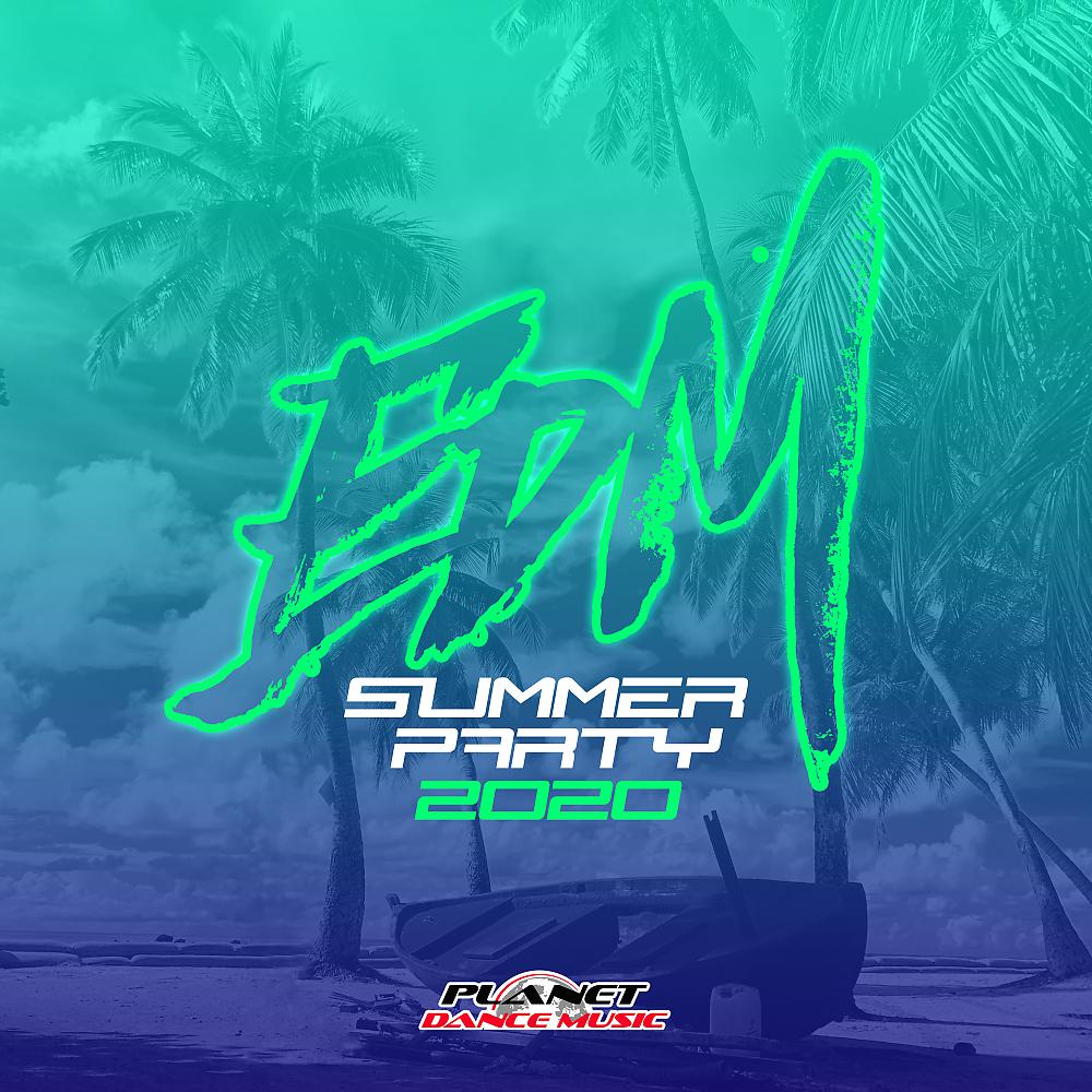 Постер альбома EDM Summer Party 2020