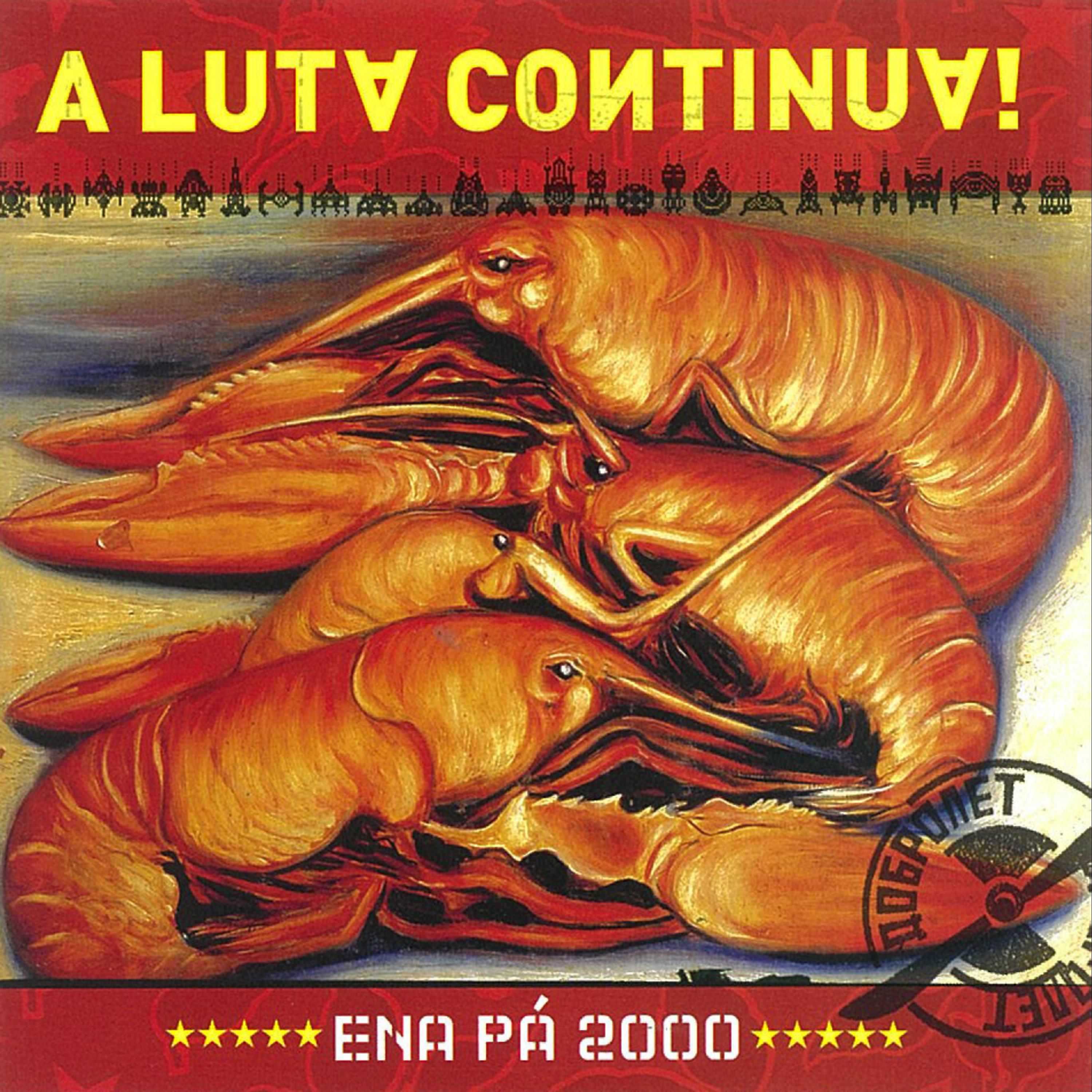 Постер альбома A Luta Continua