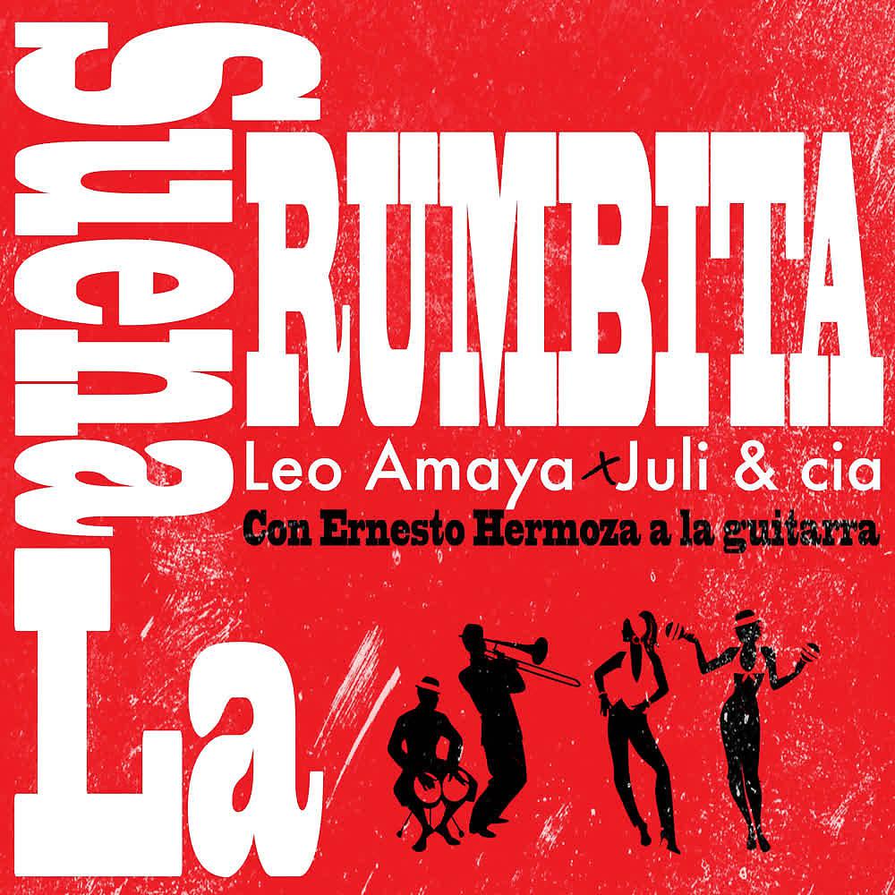 Постер альбома Suena la Rumbita