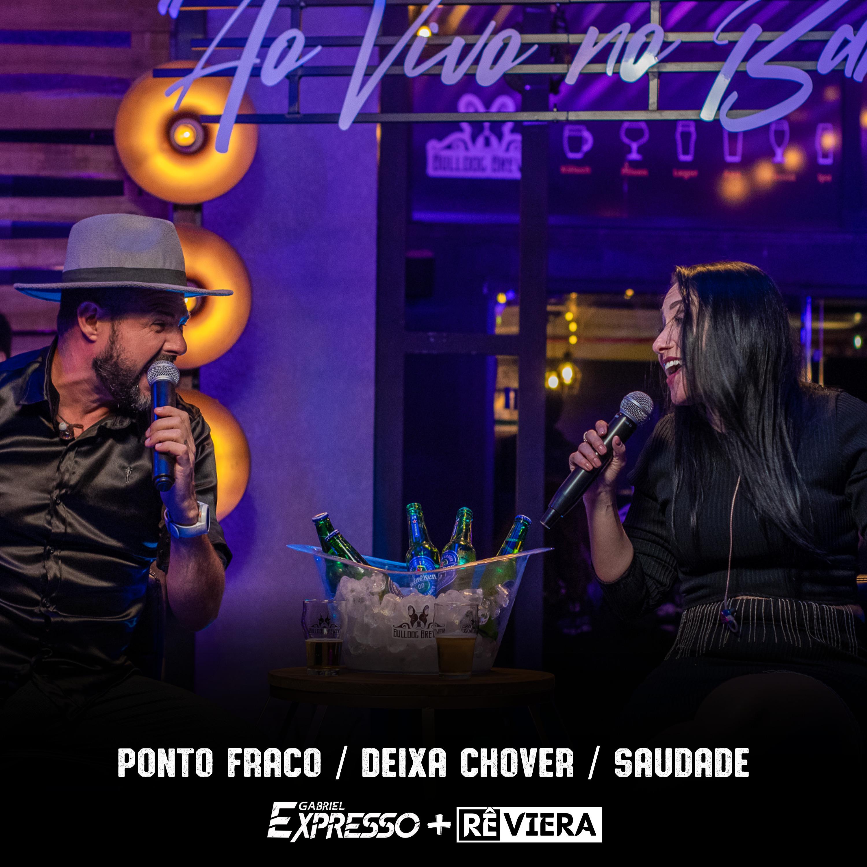 Постер альбома Ponto Fraco / Deixa Chover / Saudade