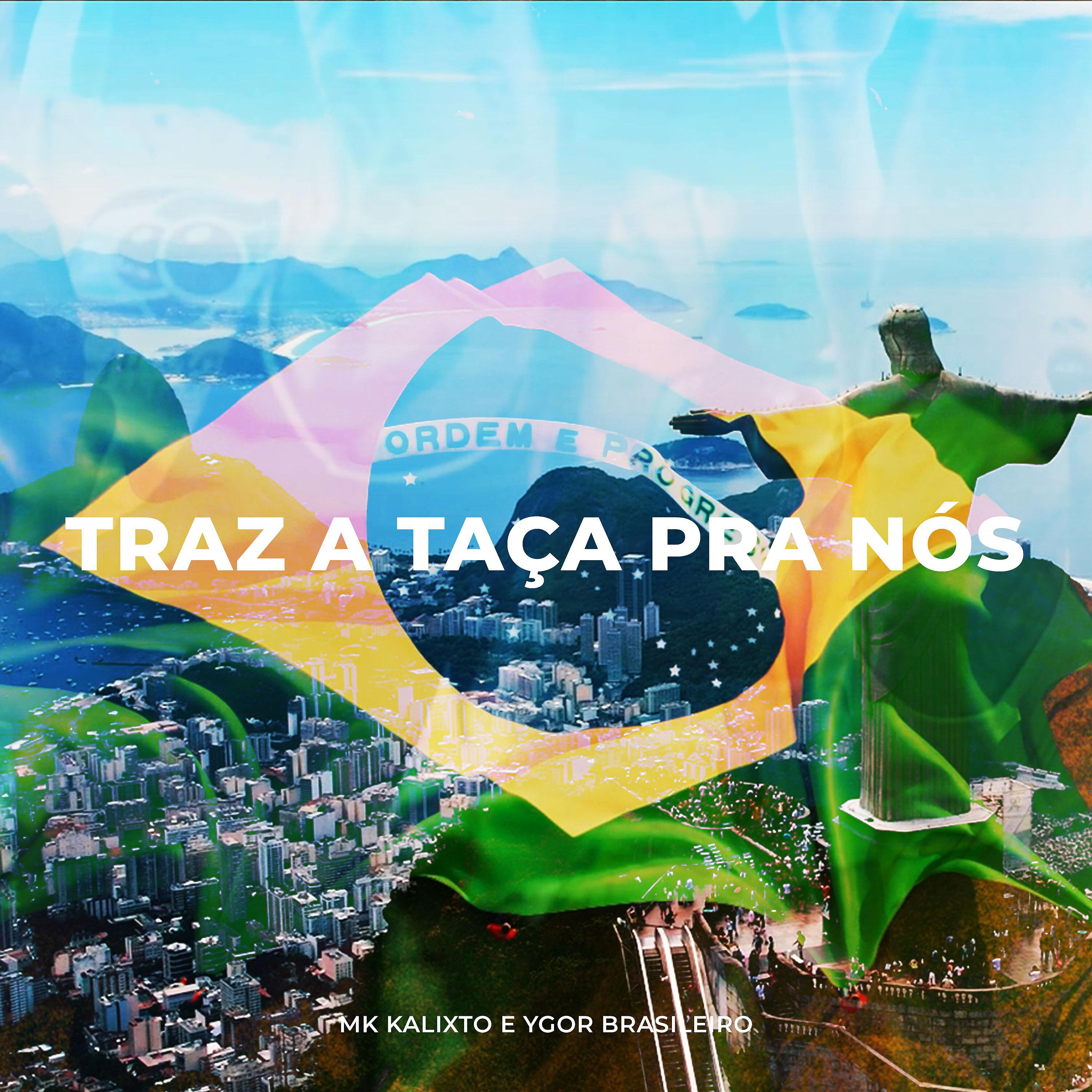 Постер альбома Traz a Taça pra Nós
