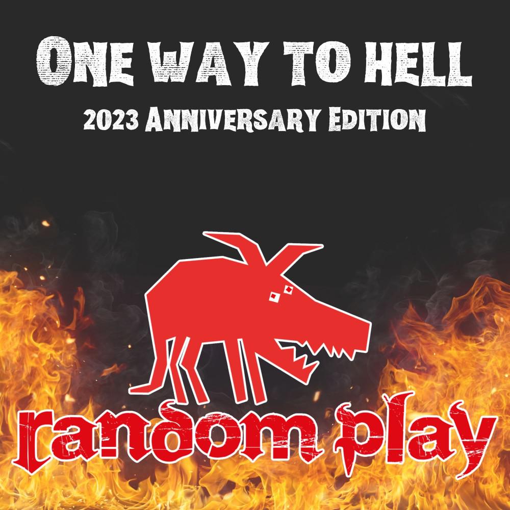 Постер альбома One Way to Hell (2023 Anniversary Edition)
