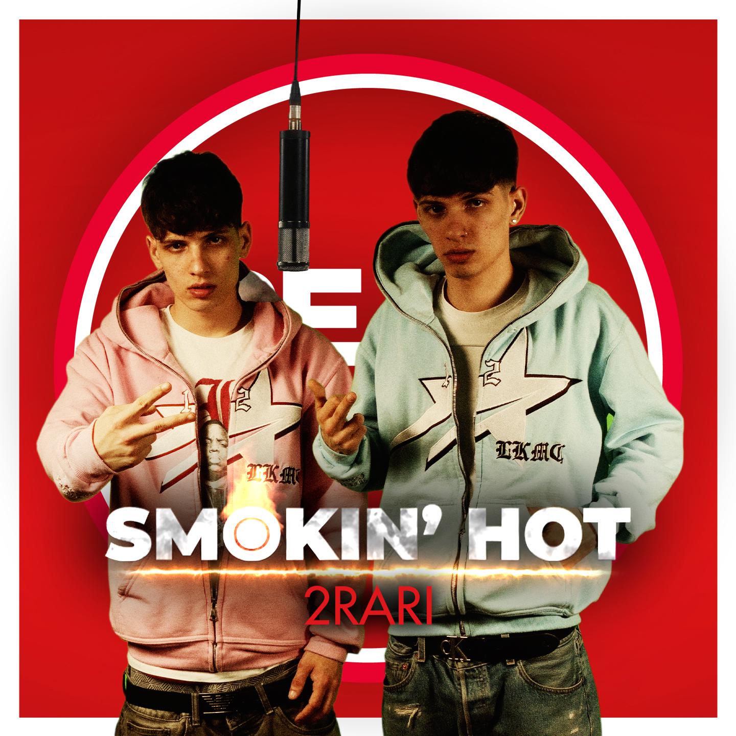 Постер альбома Smokin' Hot (Feat. 2Rari)