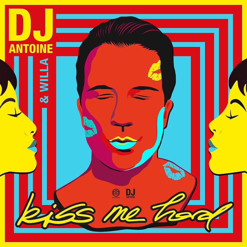 Постер альбома Kiss Me Hard (DJ Antoine vs Mad Mark 2k20 Mix)