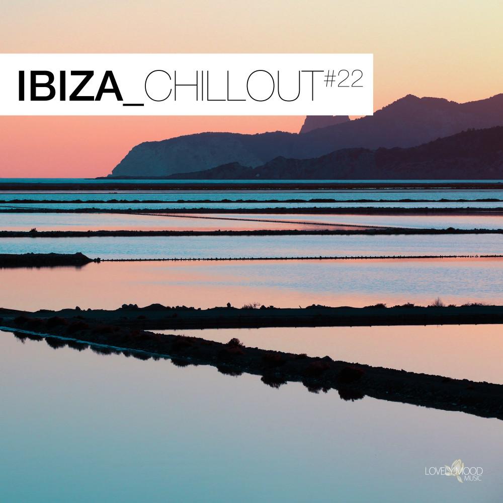 Постер альбома Ibiza Chillout #22