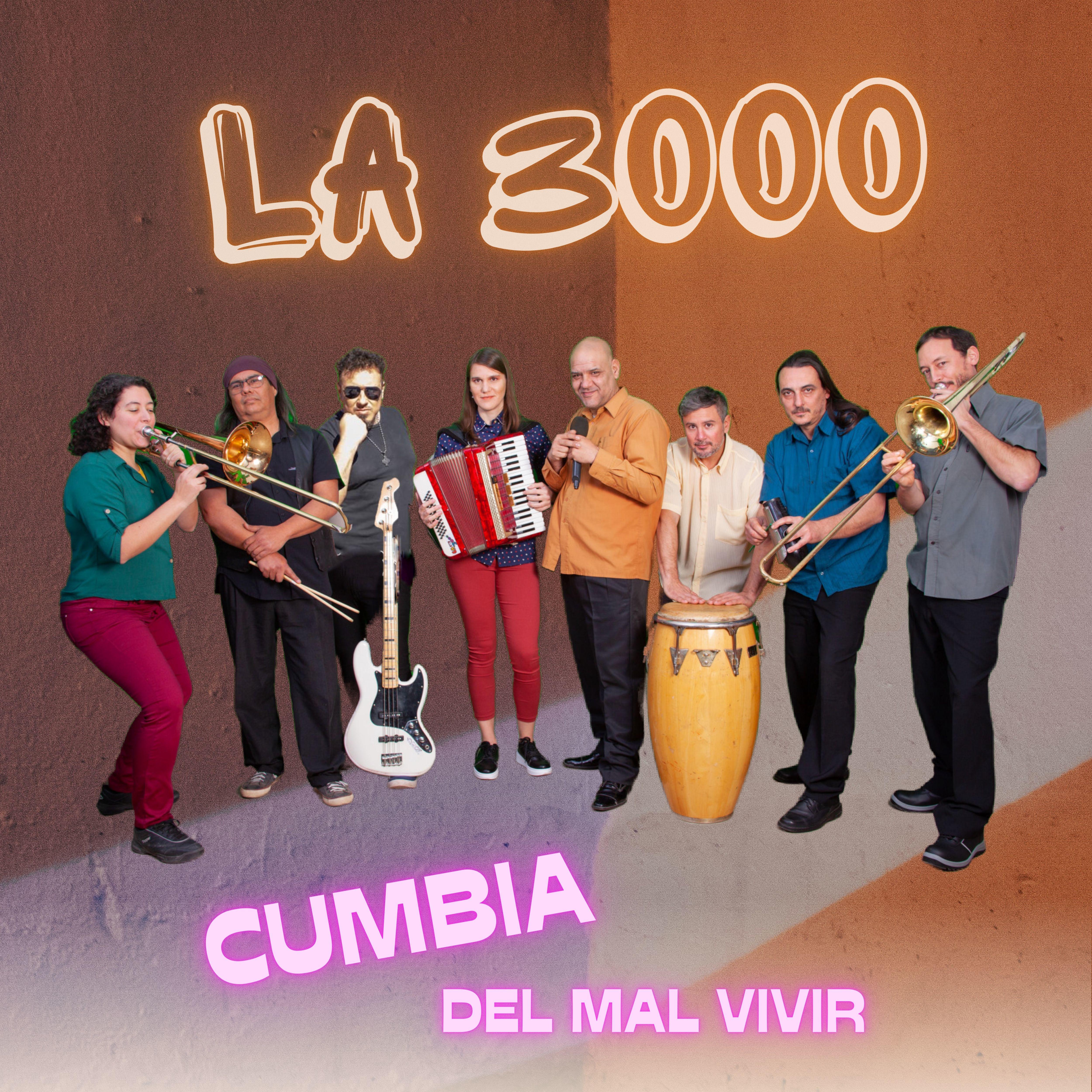 Постер альбома Cumbia Del Mal Vivir