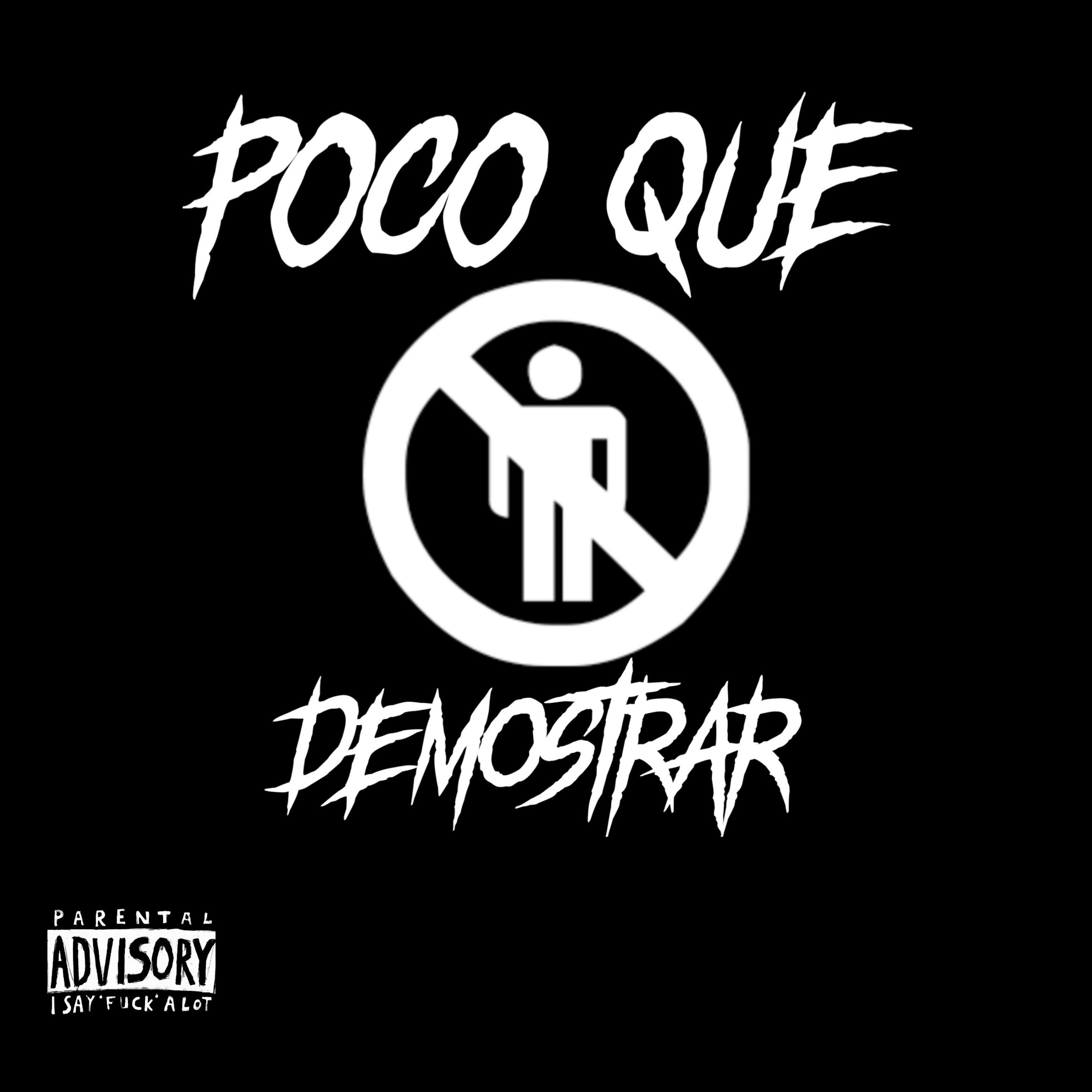 Постер альбома Poco Que Demostrar