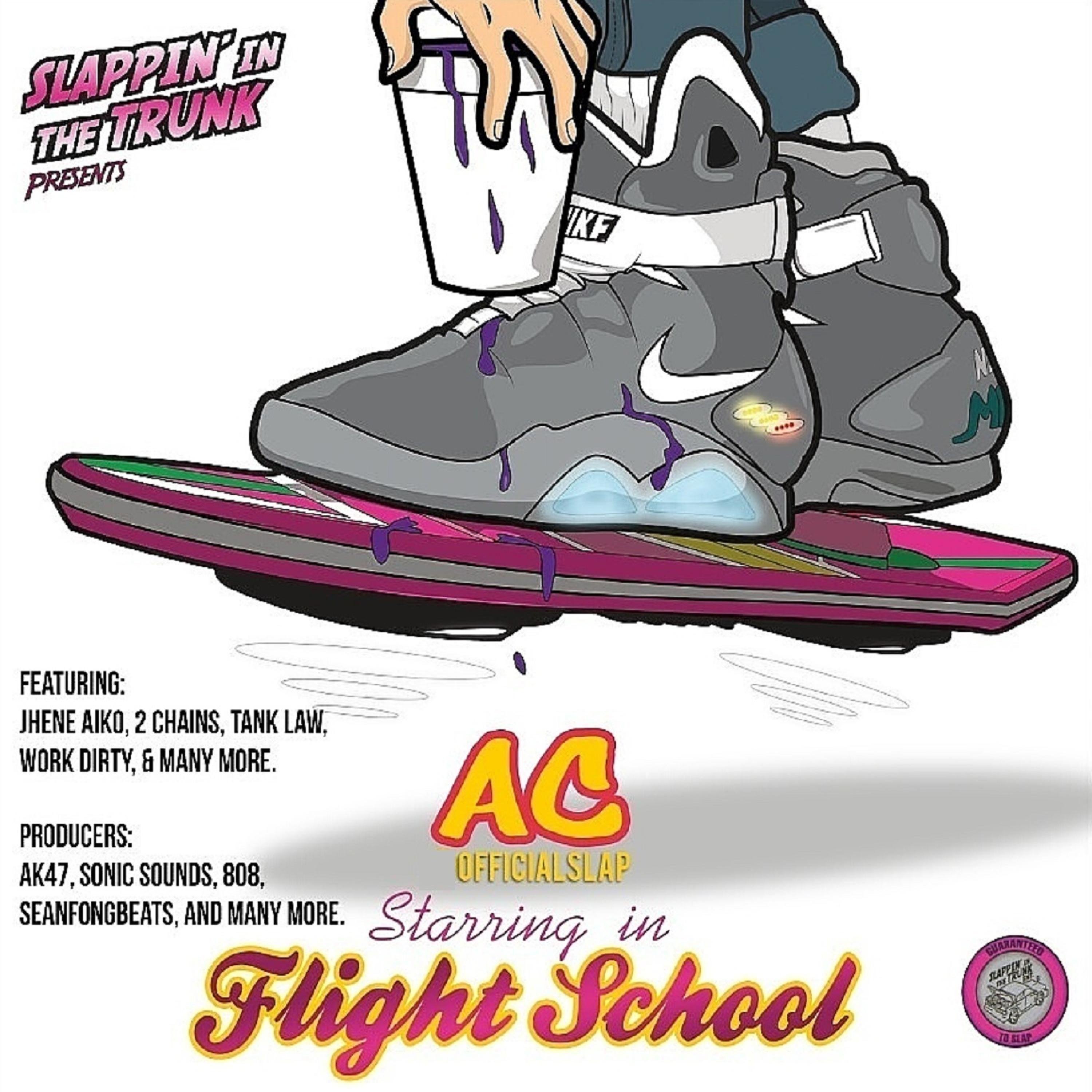 Постер альбома Slappin' in the Trunk Presents: Flight School