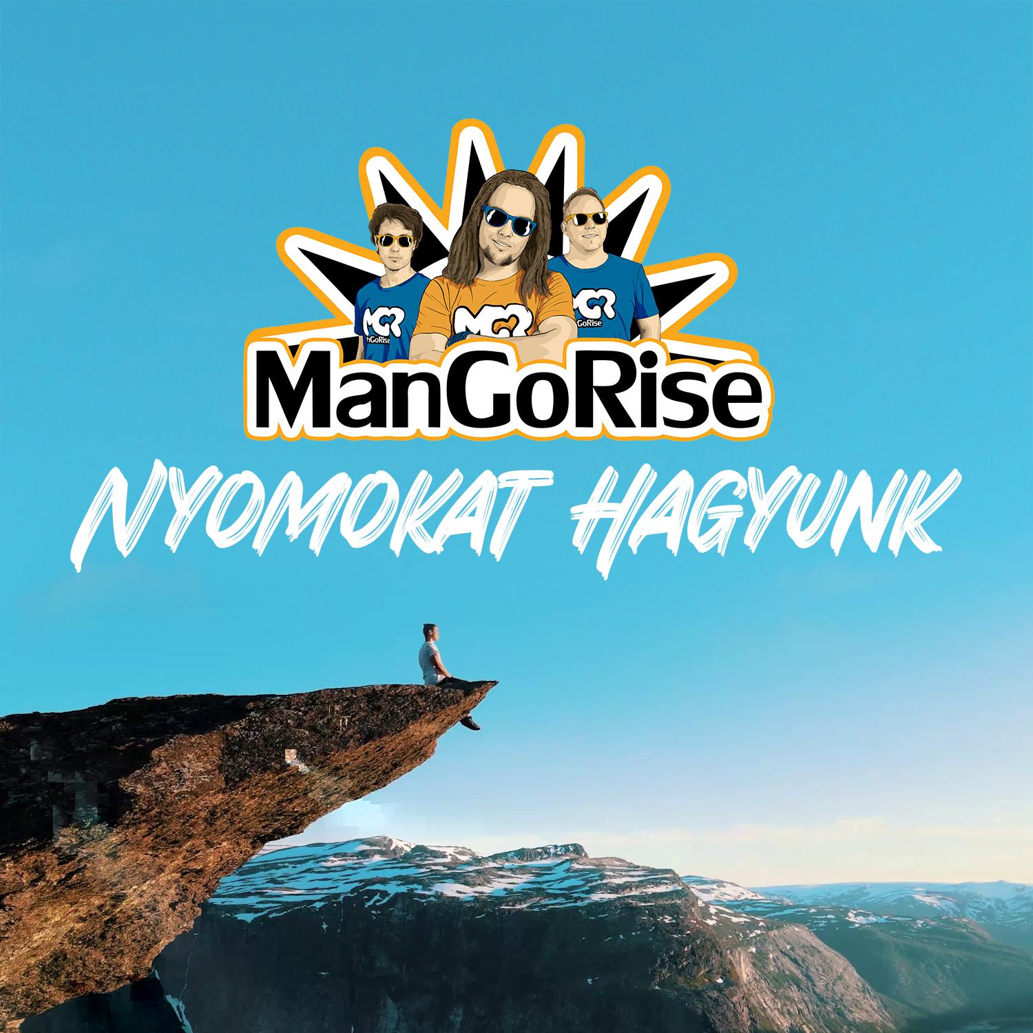 Постер альбома Nyomokat Hagyunk