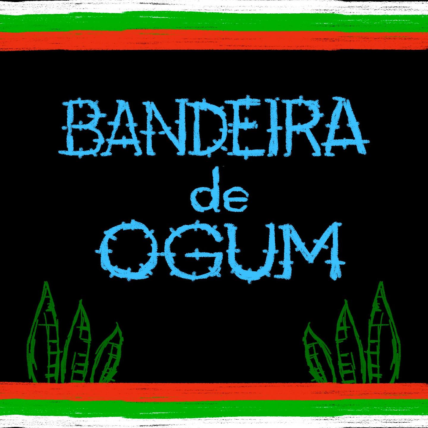 Постер альбома Bandeira de Ogum