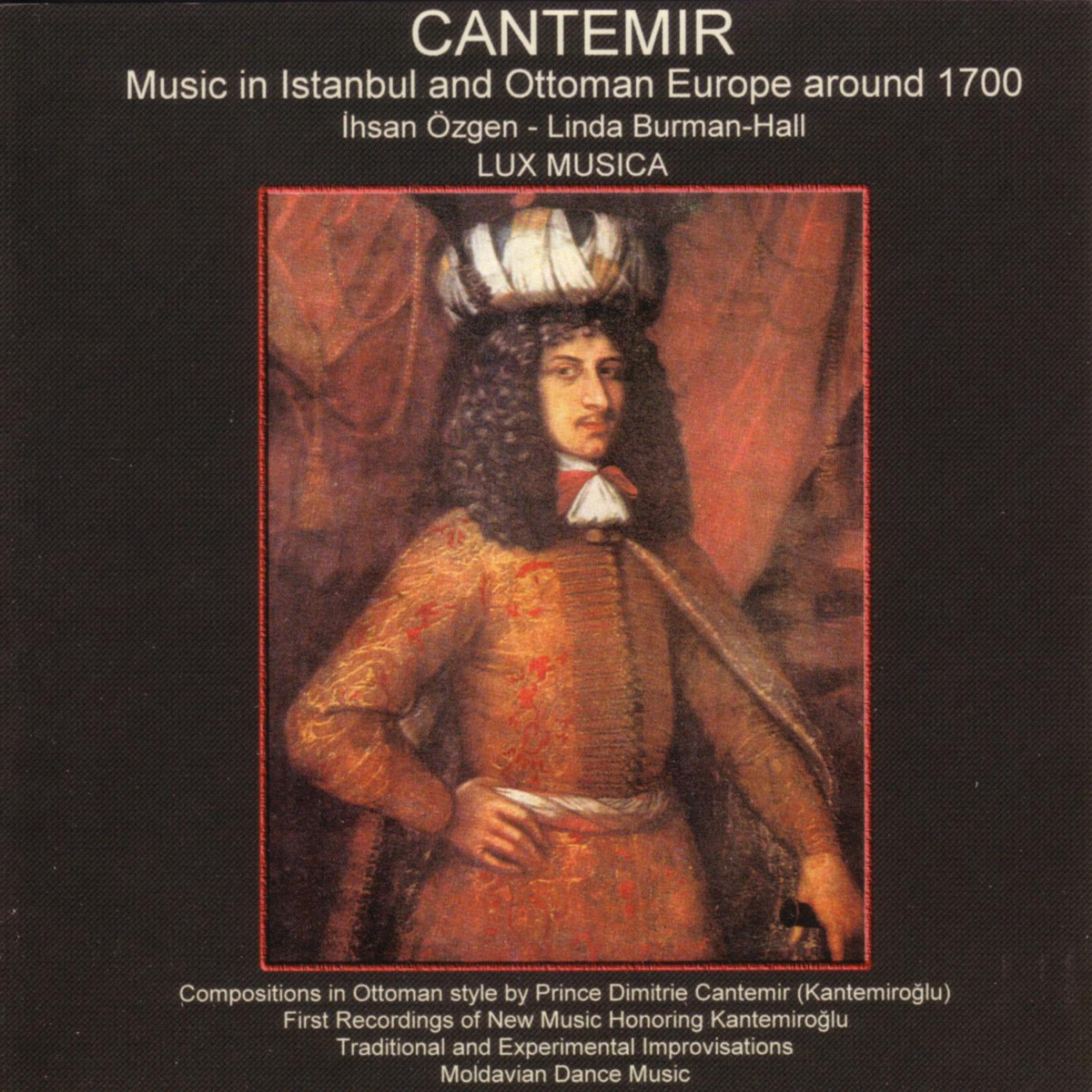 Постер альбома Cantemir: Music in Istanbul And Ottoman Europe Around 1700