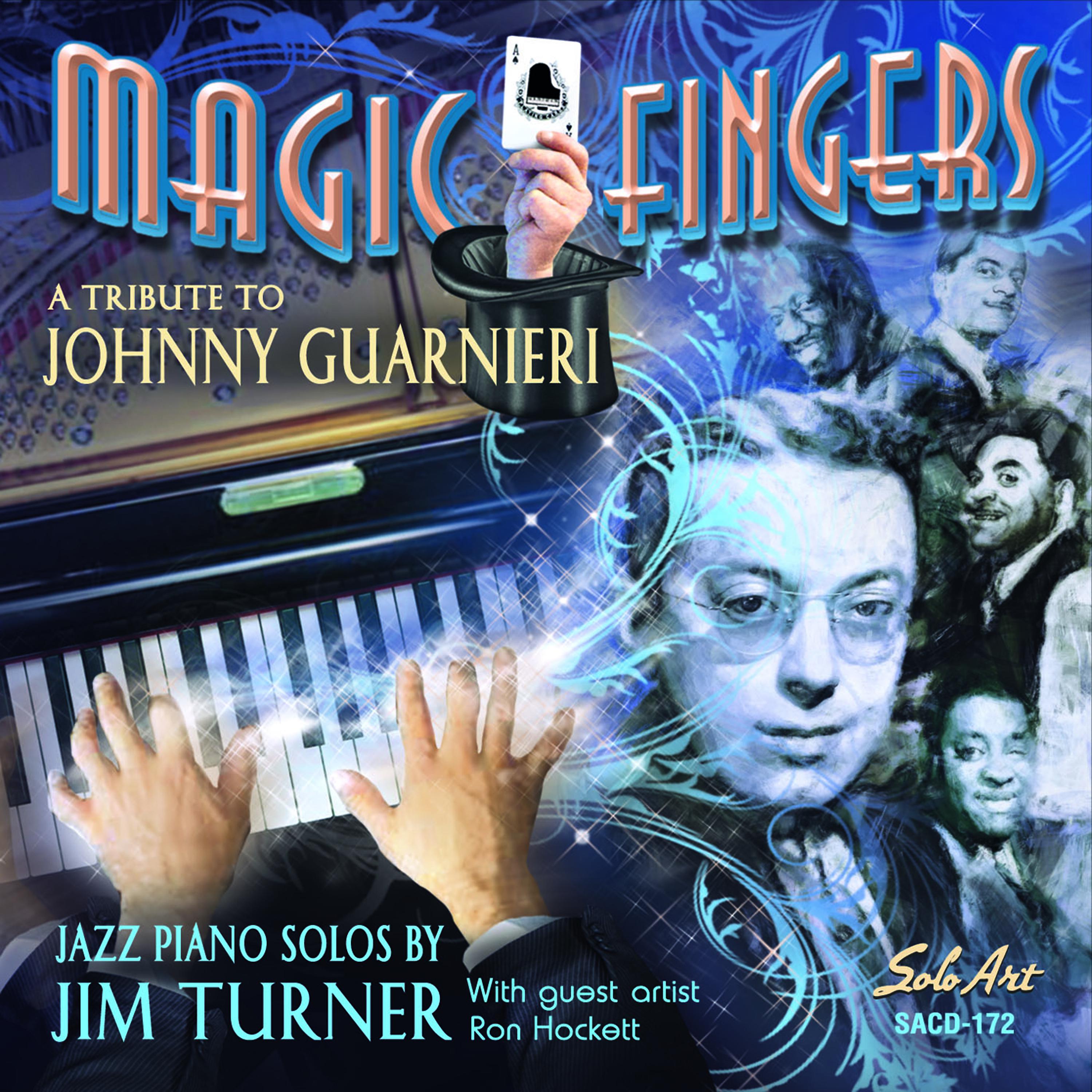 Постер альбома Magic Fingers: a Tribute to Johnny Guarnieri