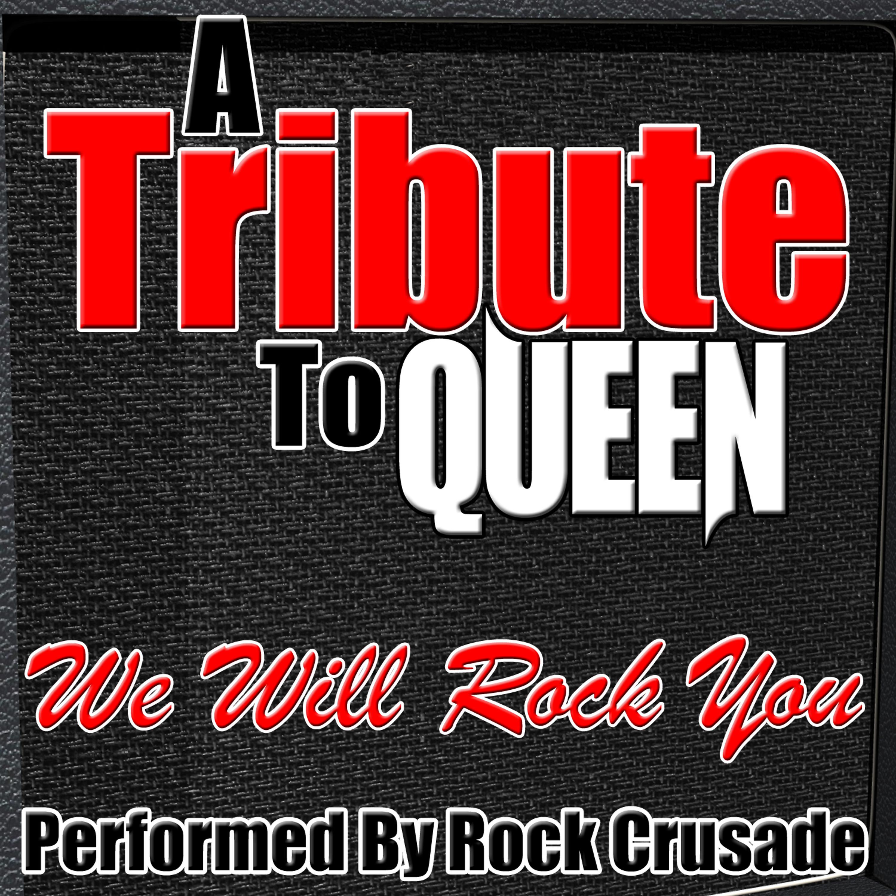 Постер альбома A Tribute to Queen: We Will Rock You