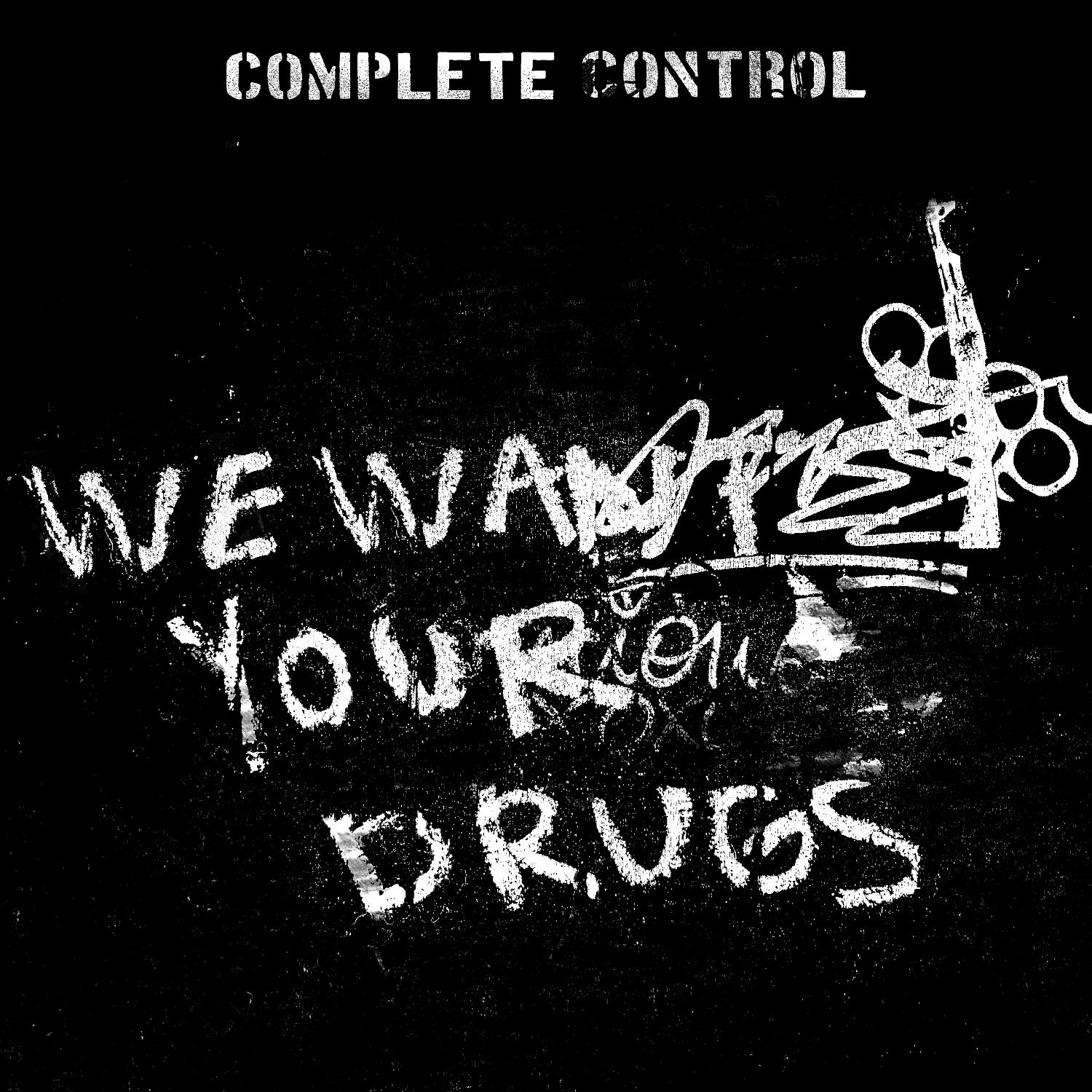 Постер альбома We Want Your Drugs