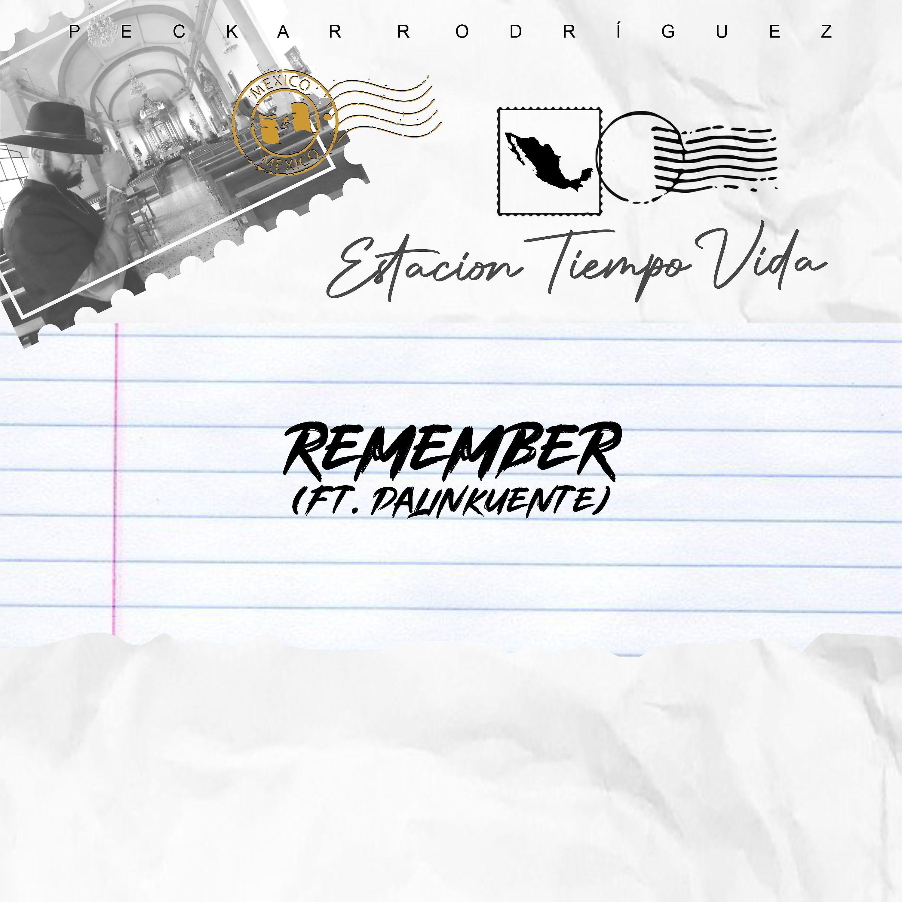 Постер альбома Remember (Estaciòn, Tiempo, Vida)