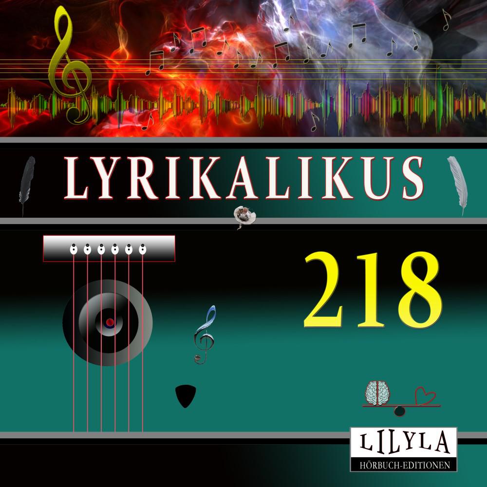 Постер альбома Lyrikalikus 218