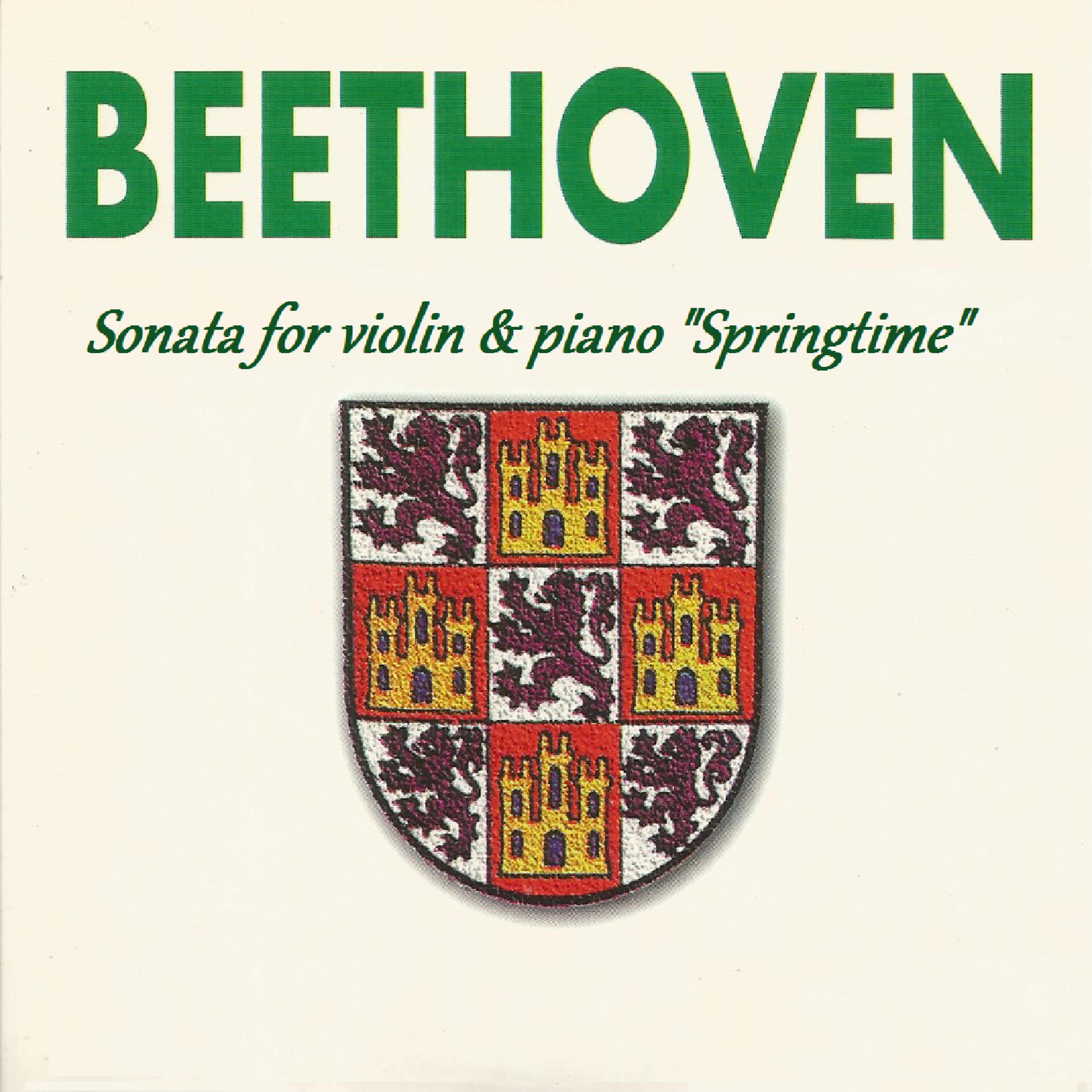 Постер альбома Beethoven - Sonata for violin & piano "Springtime"