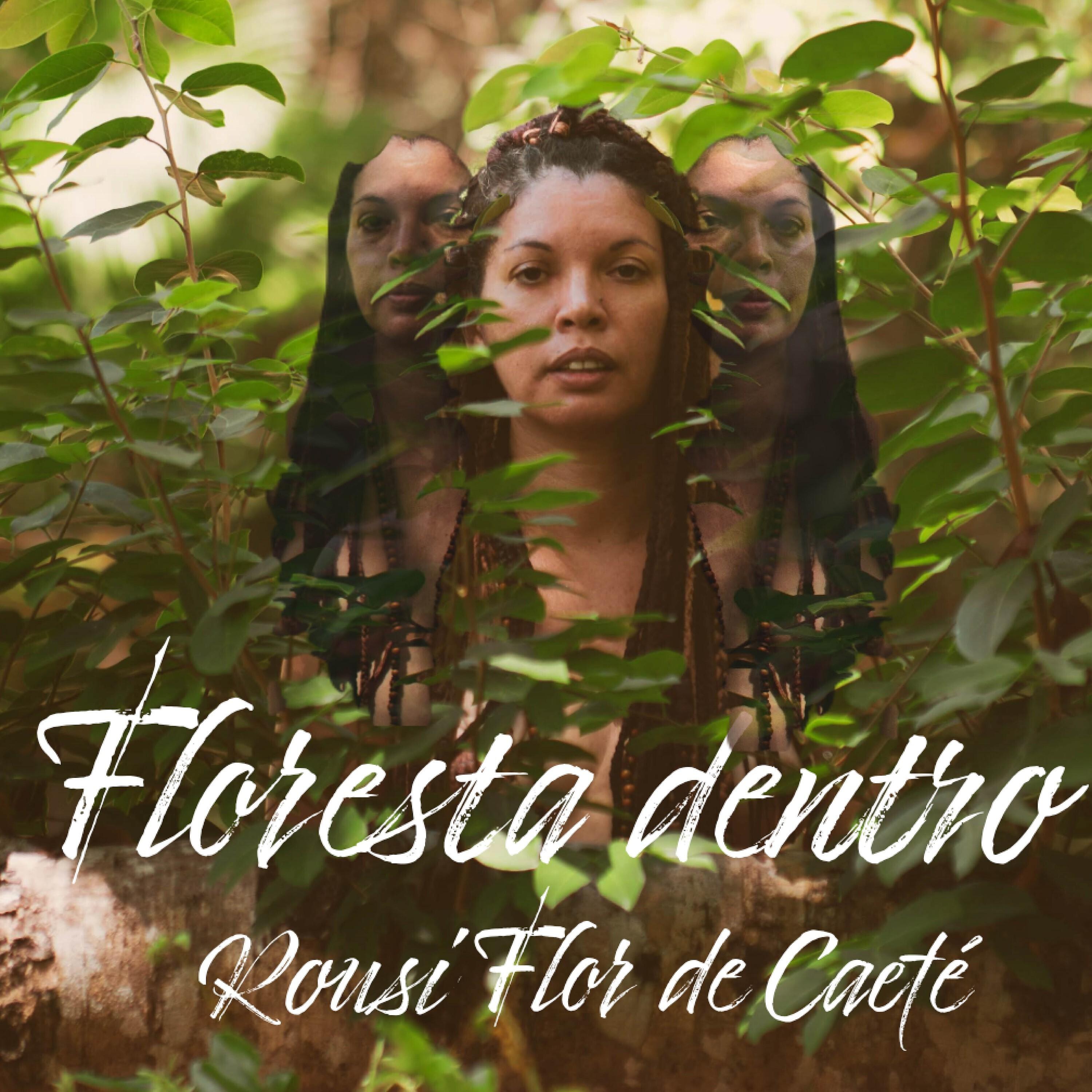Постер альбома Floresta Dentro
