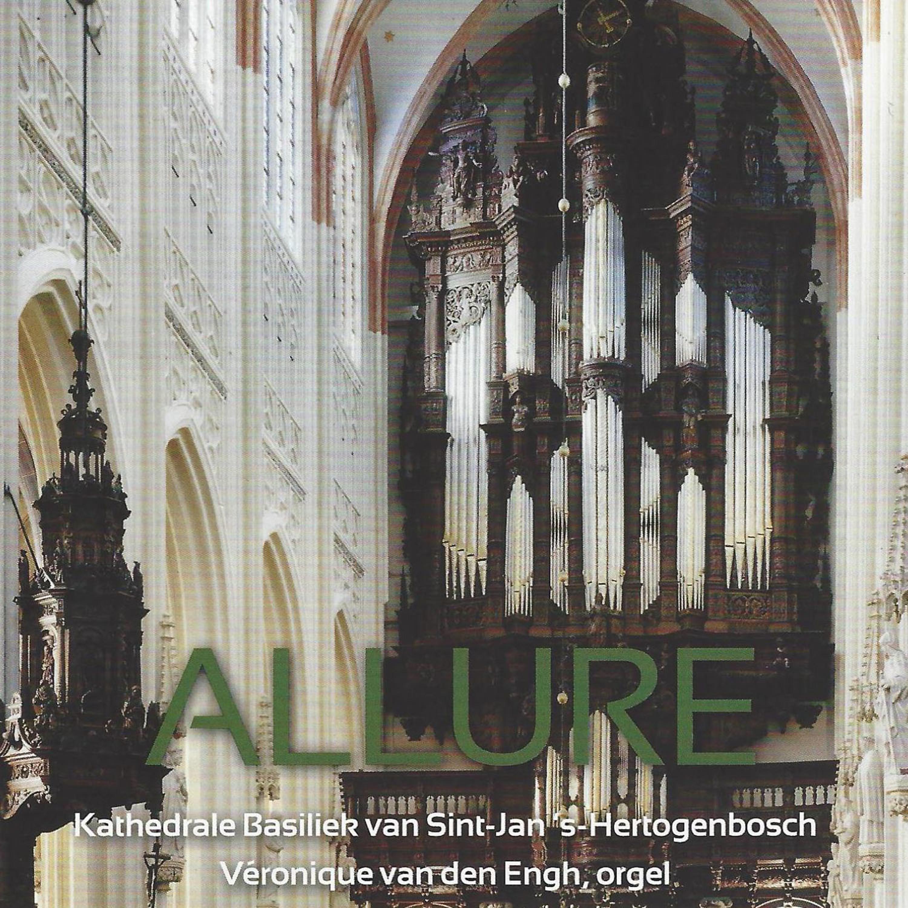 Постер альбома Allure (Kathedrale Baseliek van Sint-Jan, 's-Hertogenbosch)