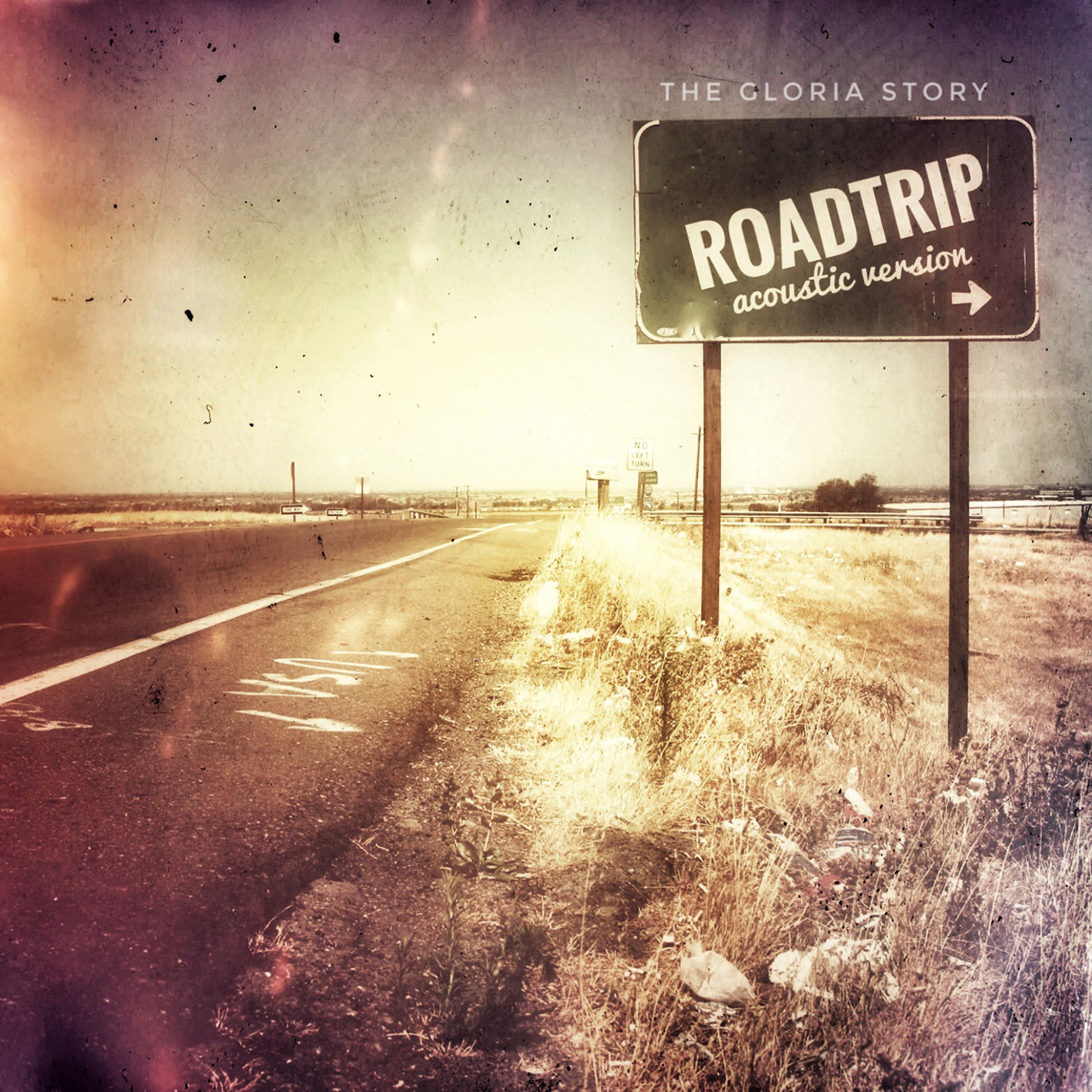 Постер альбома Roadtrip (Acoustic Version)