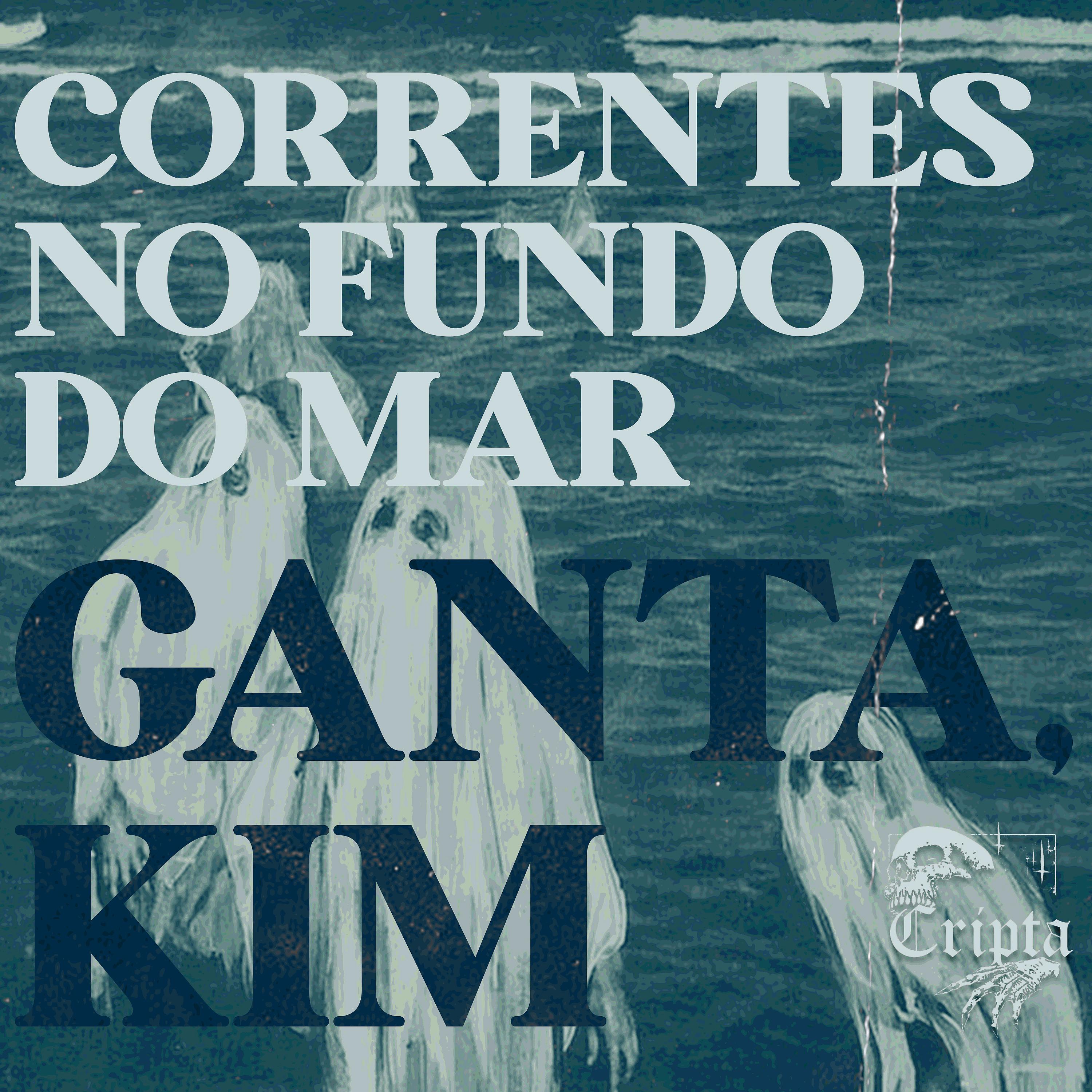 Постер альбома Correntes no Fundo do Mar
