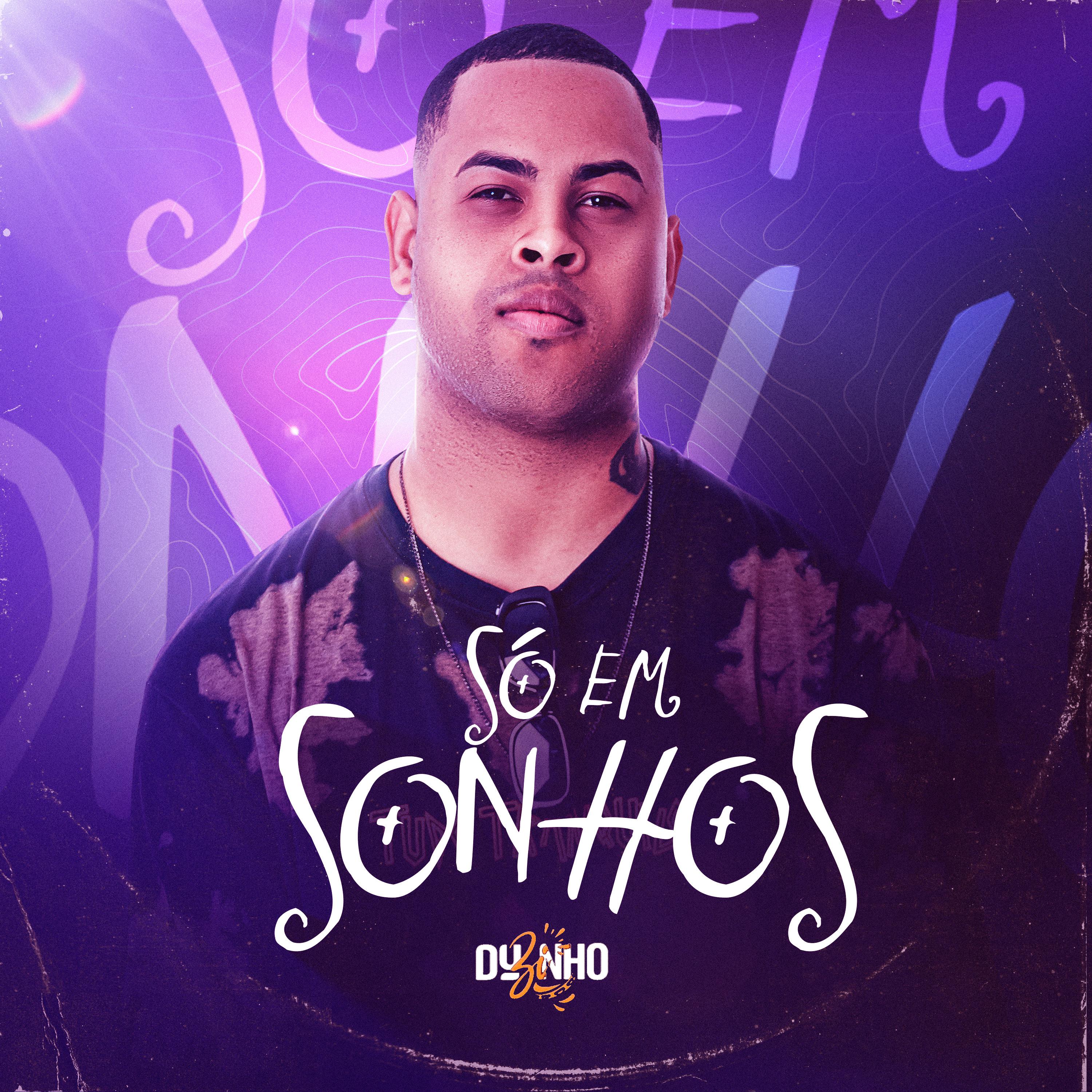 Постер альбома Só em Sonhos