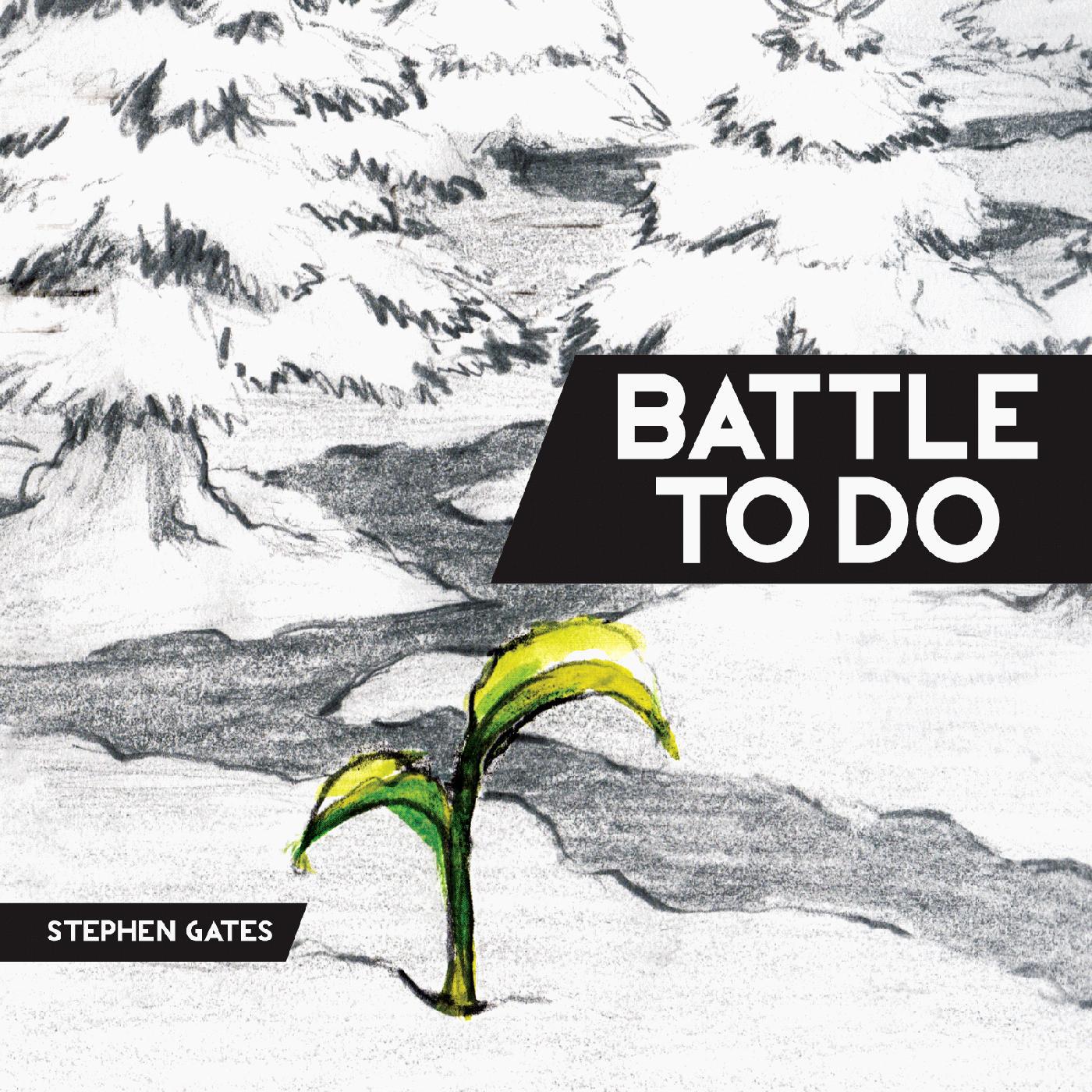 Постер альбома Battle to Do