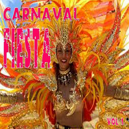 Постер альбома Carnaval Fiesta, Vol. 1