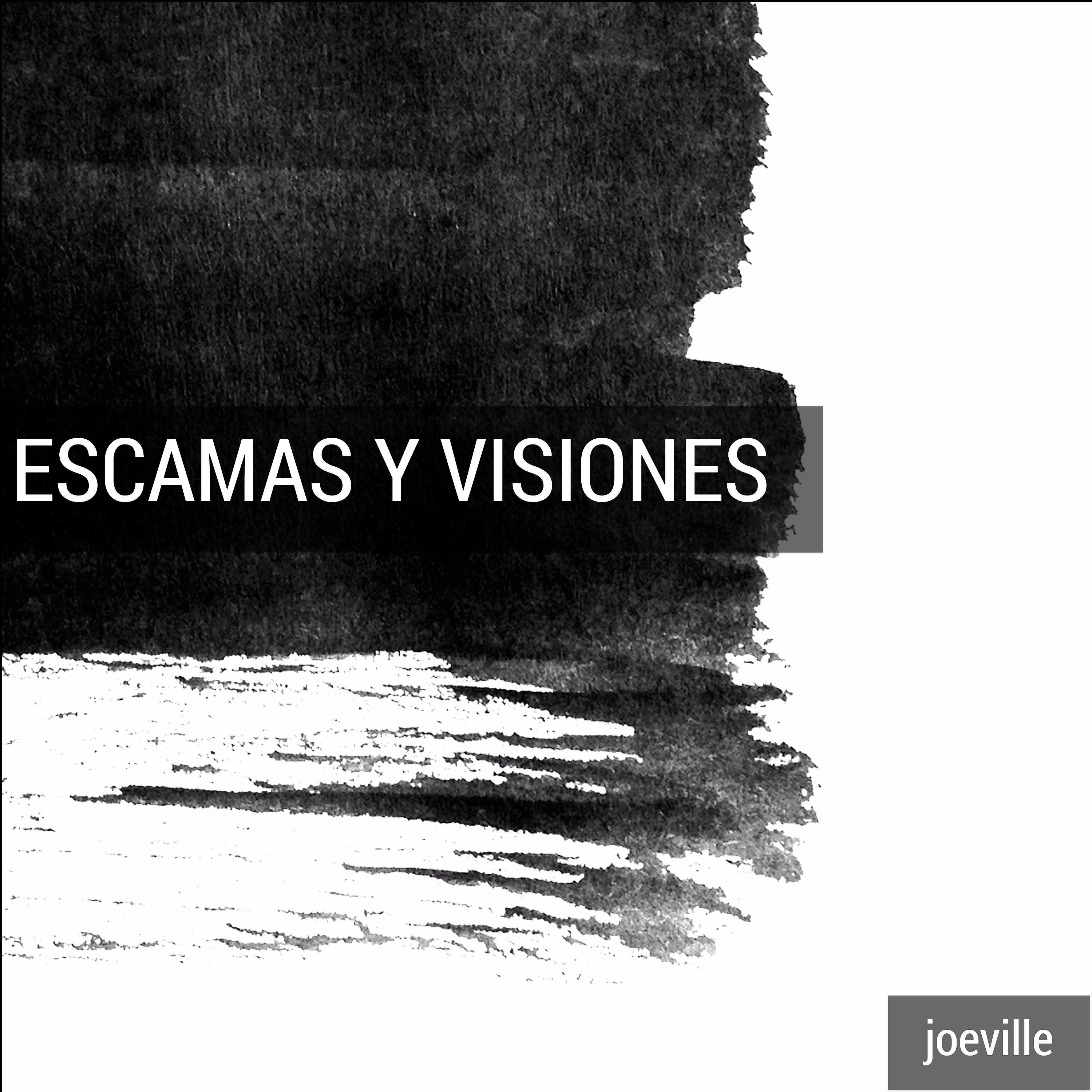Постер альбома Escamas Y Visiones