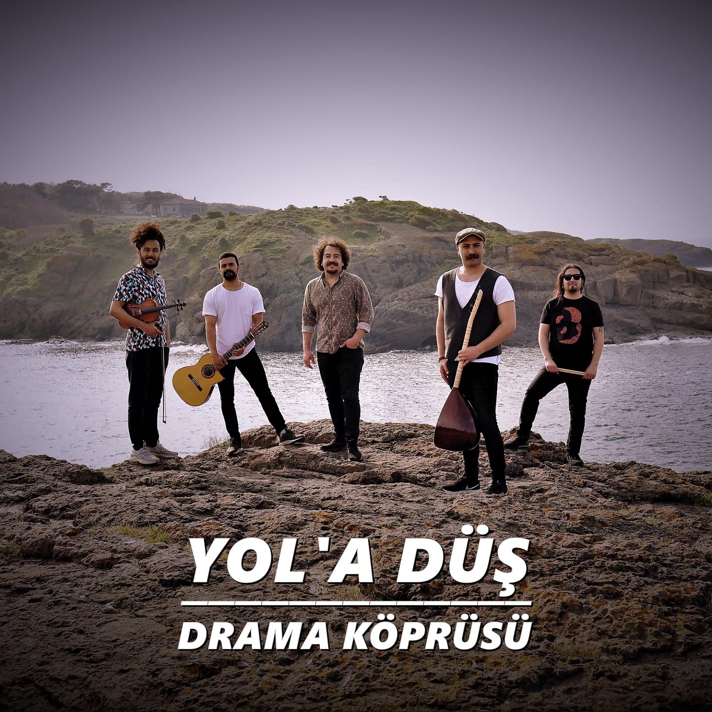 Постер альбома Drama Köprüsü
