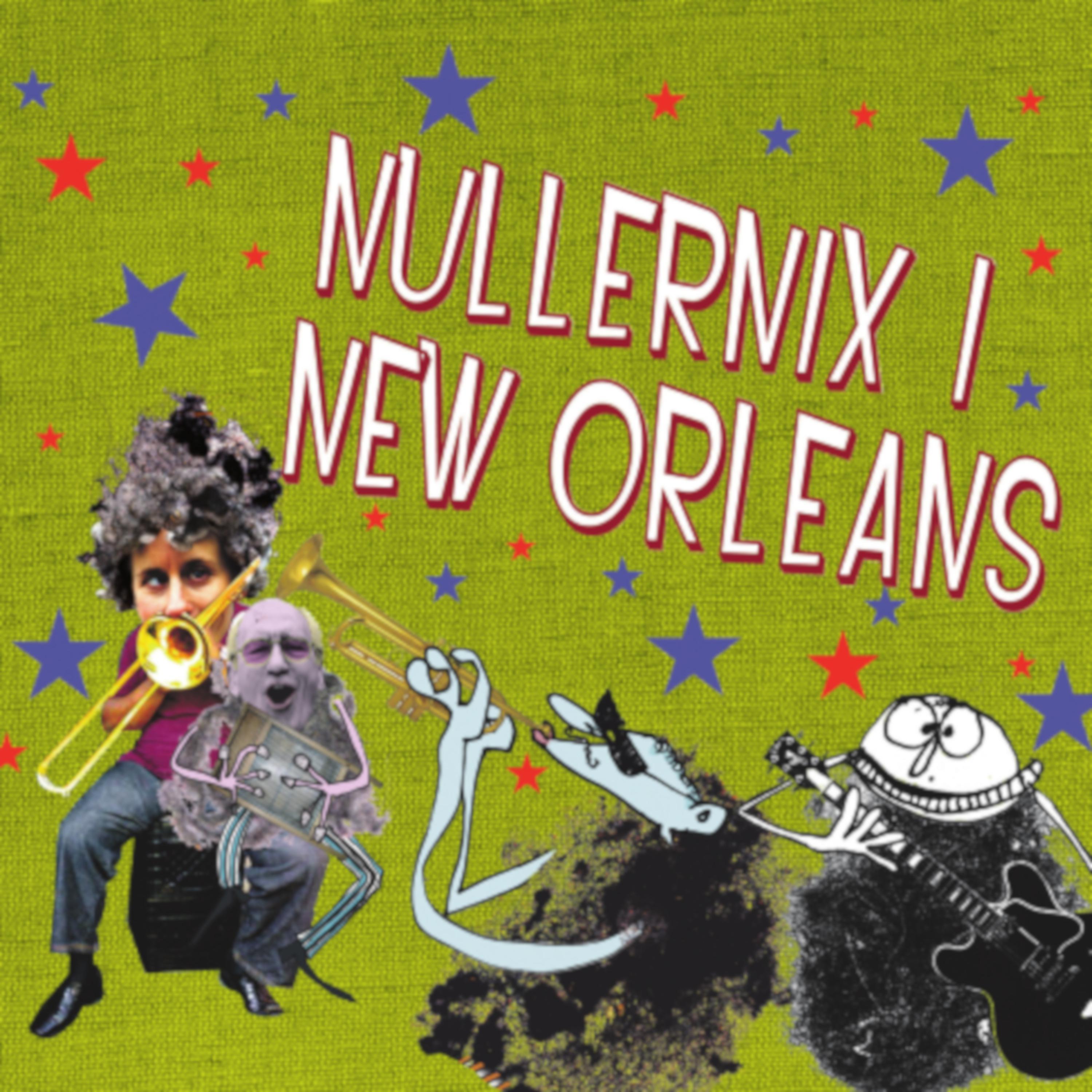 Постер альбома Nullernix I New Orleans