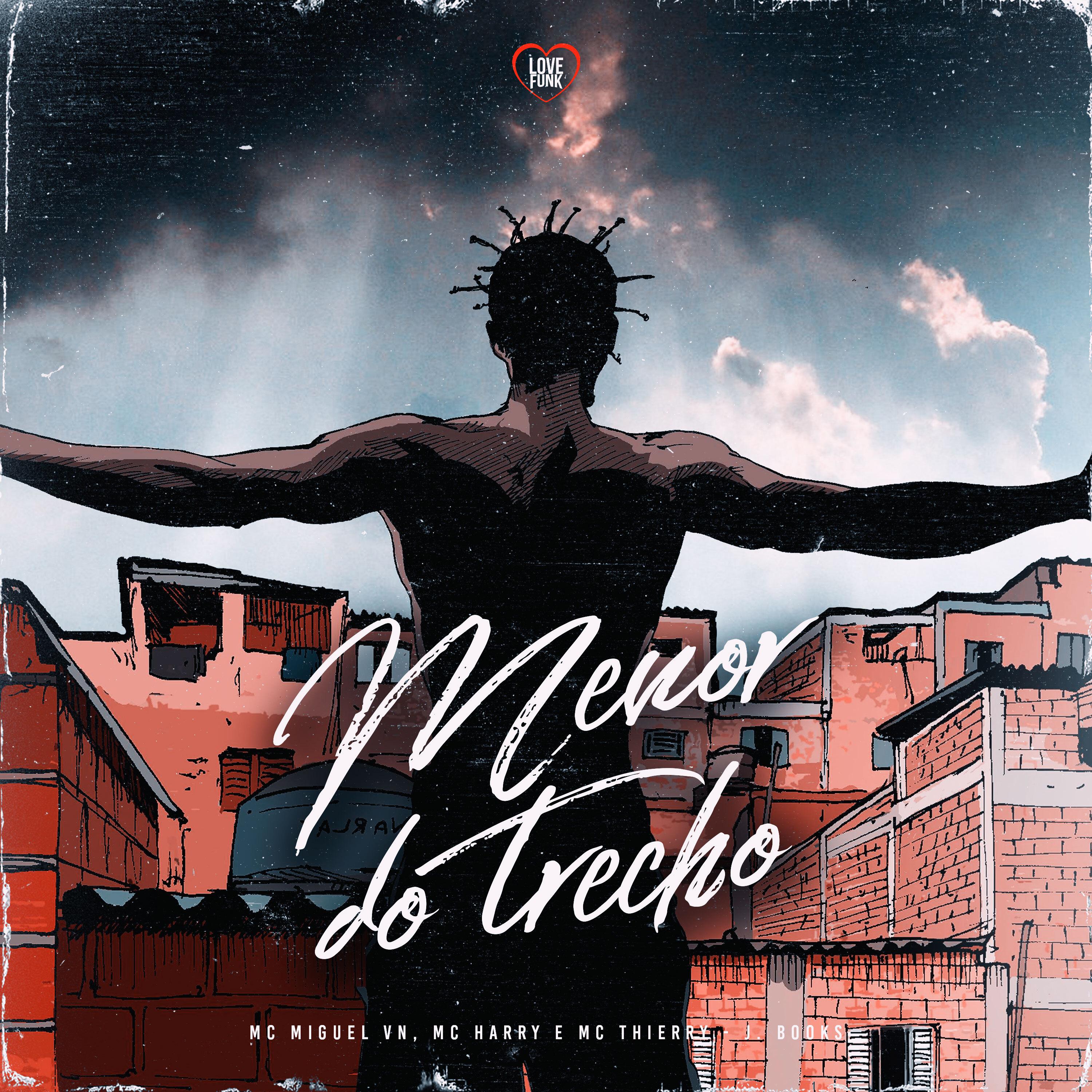 Постер альбома Menor do Trecho