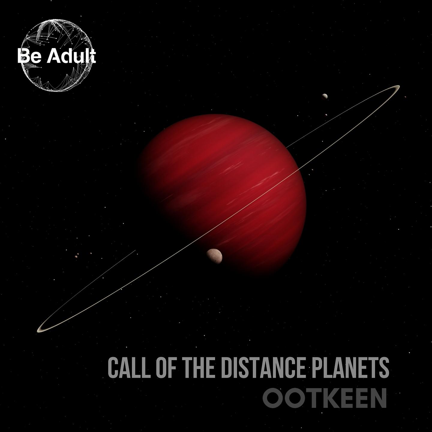 Постер альбома Call of the Distance Planets