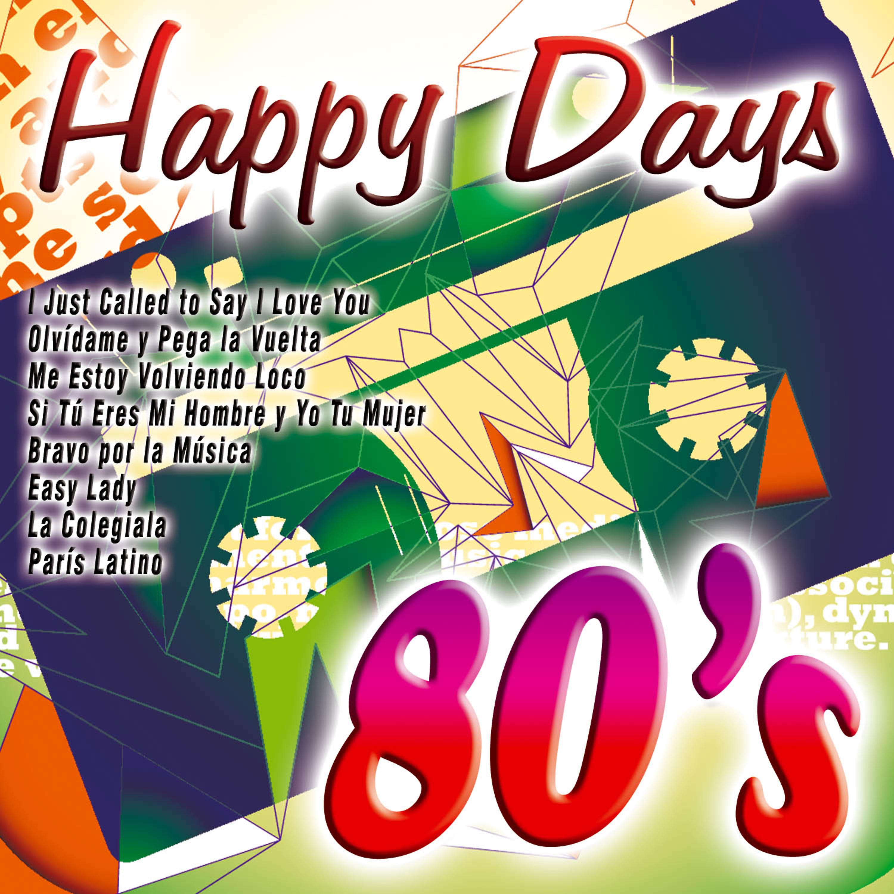 Постер альбома Happy Days 80's