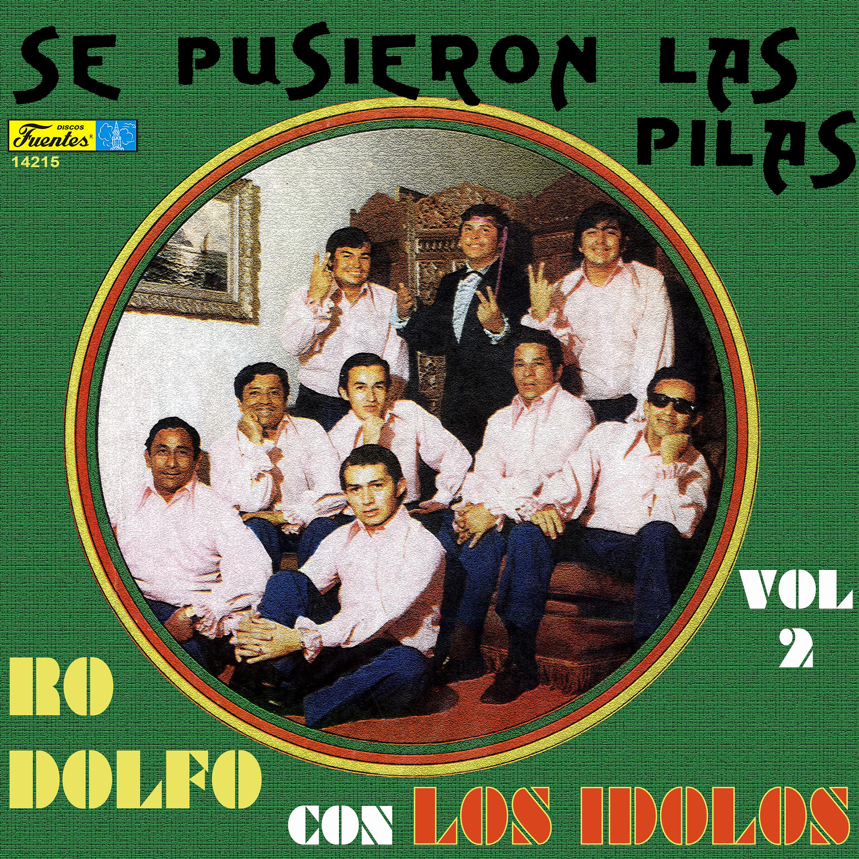 Постер альбома Se Pusieron las Pilas, Vol. 2