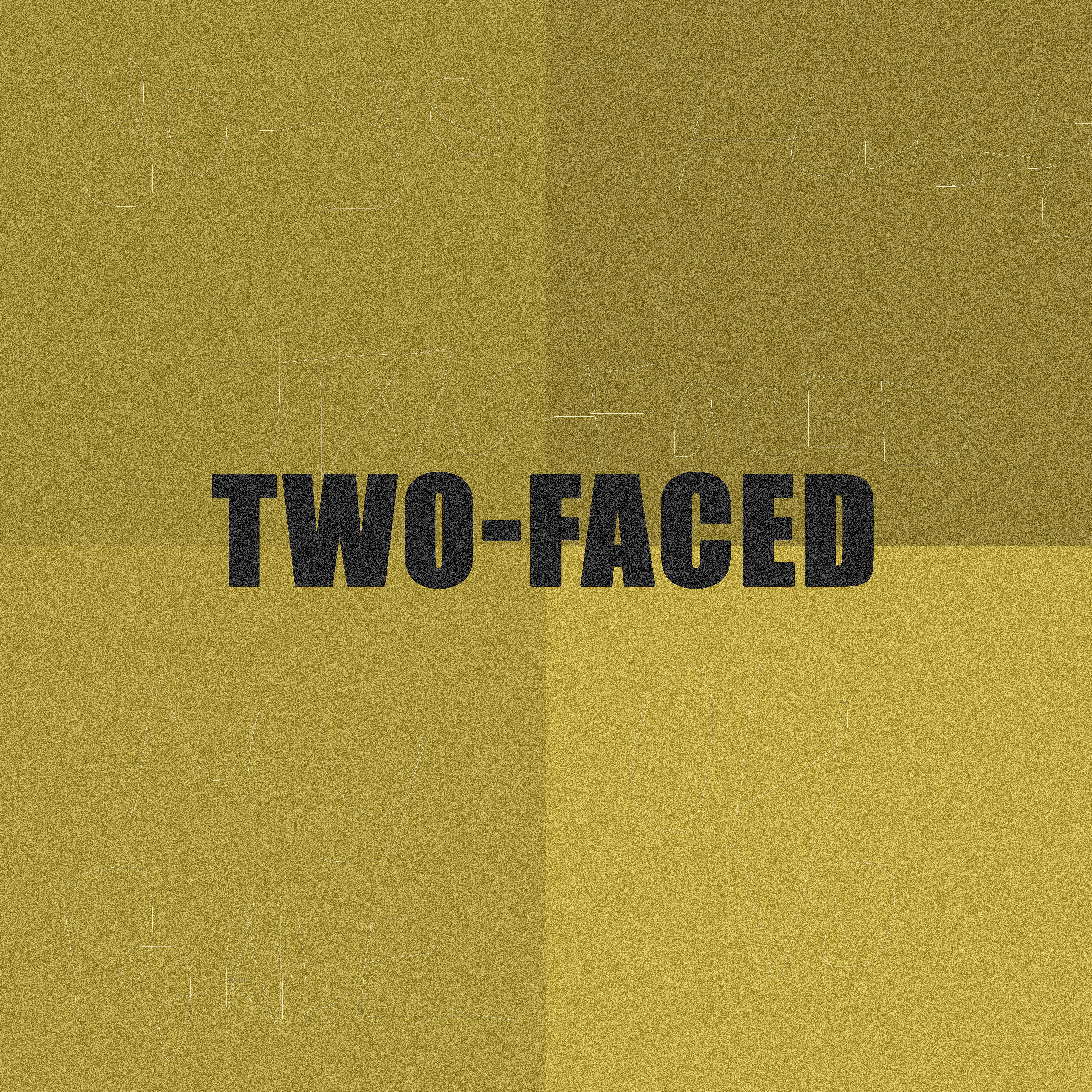 Постер альбома Two-faced