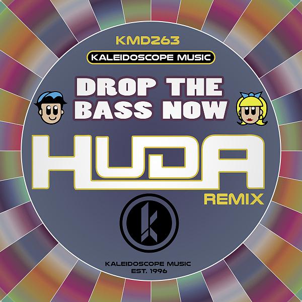 Постер альбома Drop The Bass Now (2018 Huda Mix)