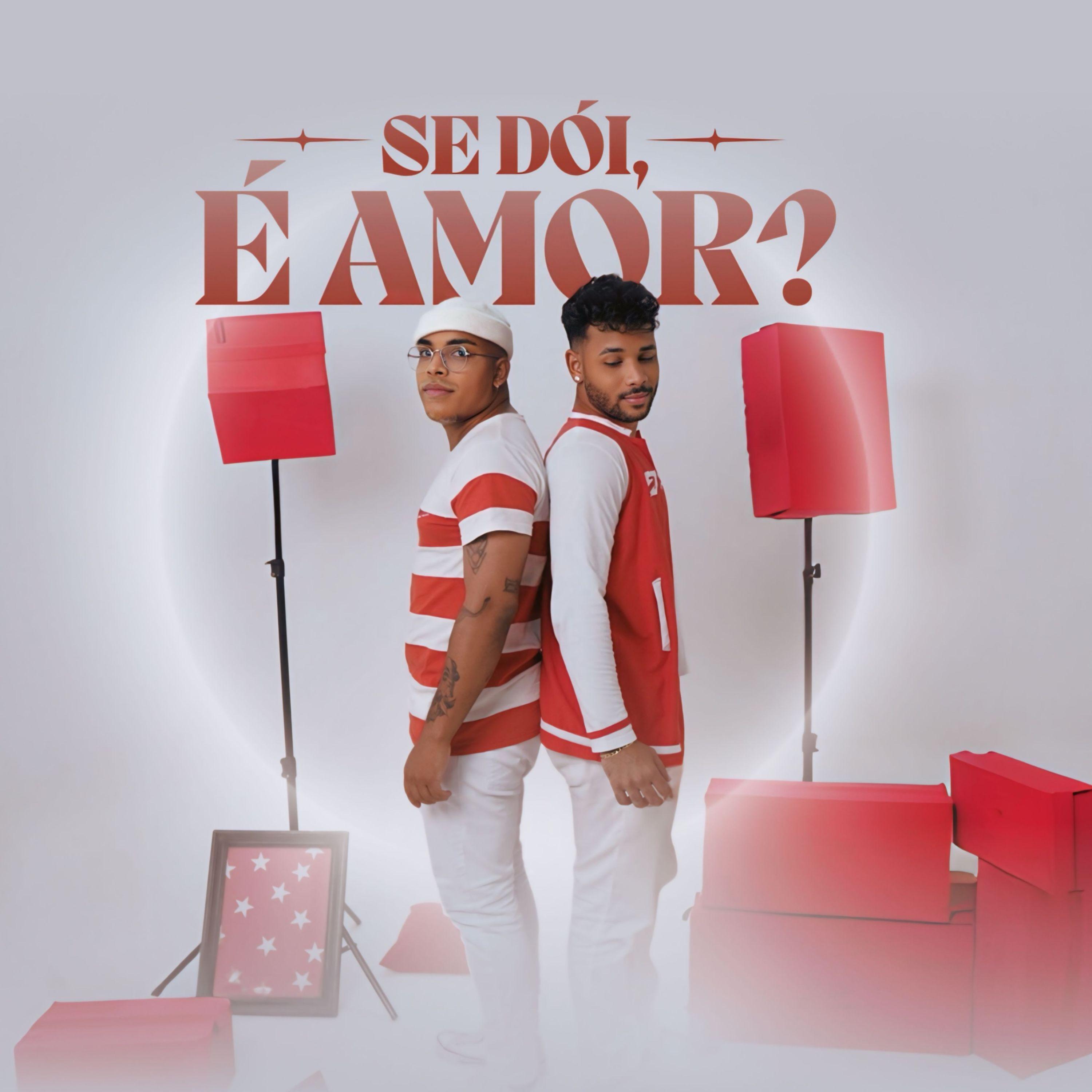 Постер альбома Se Dói, É Amor?