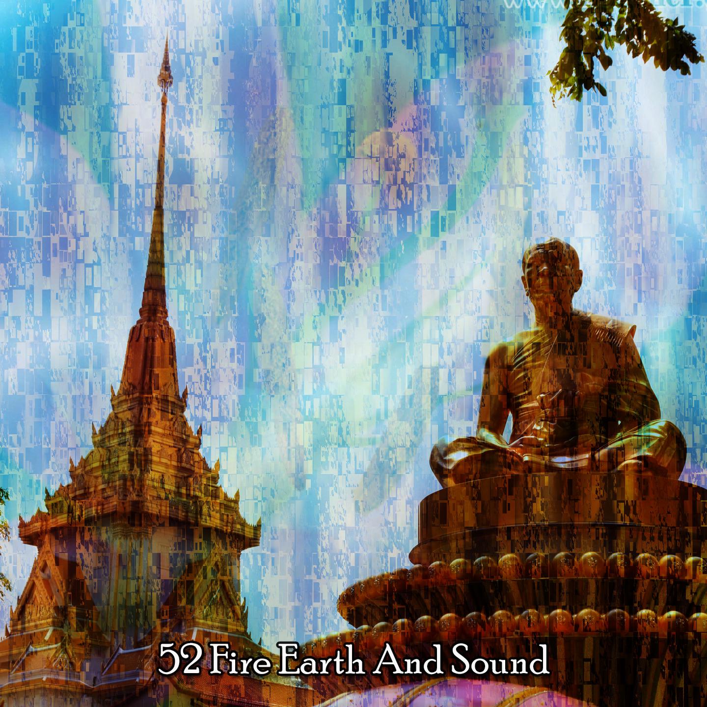 Постер альбома 52 Fire Earth And Sound