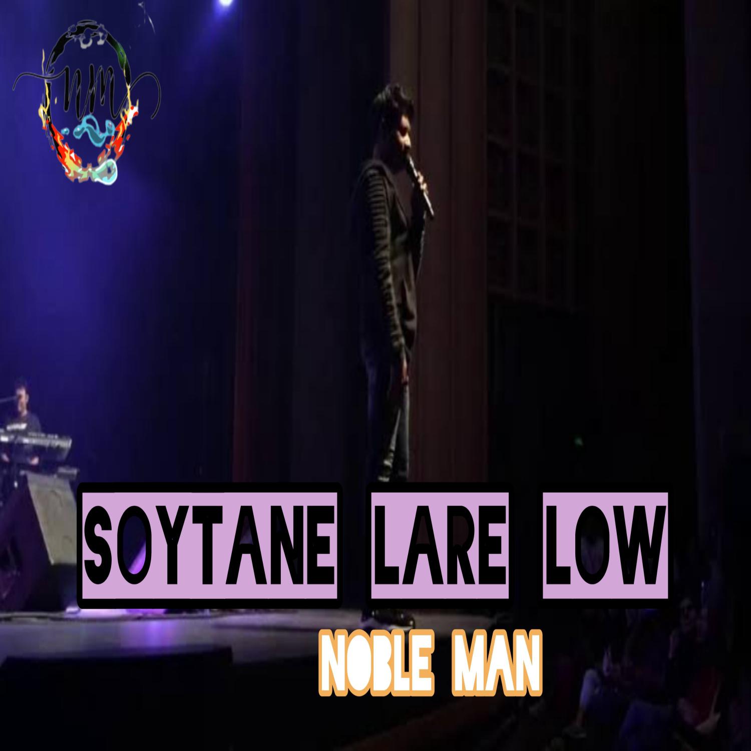 Постер альбома Soytane Lare Low