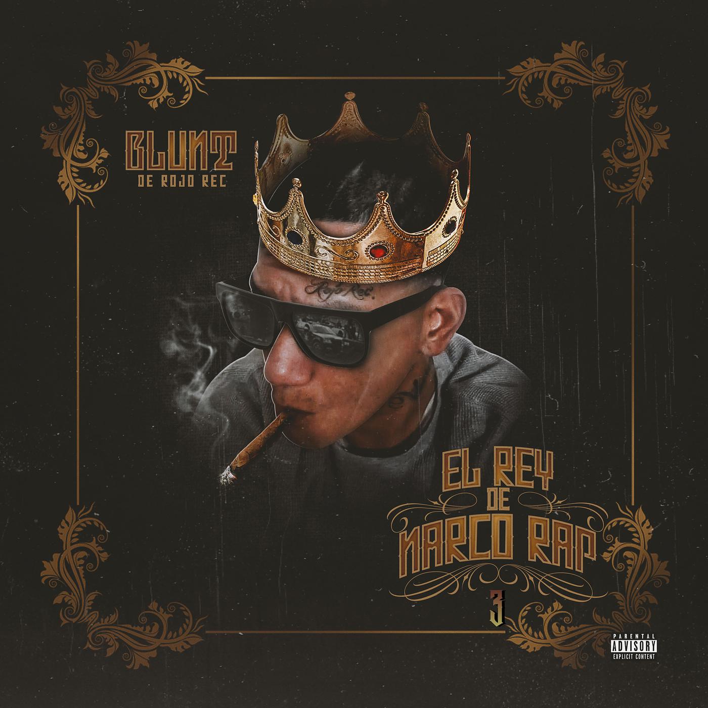 Постер альбома El Rey De Narco Rap 3