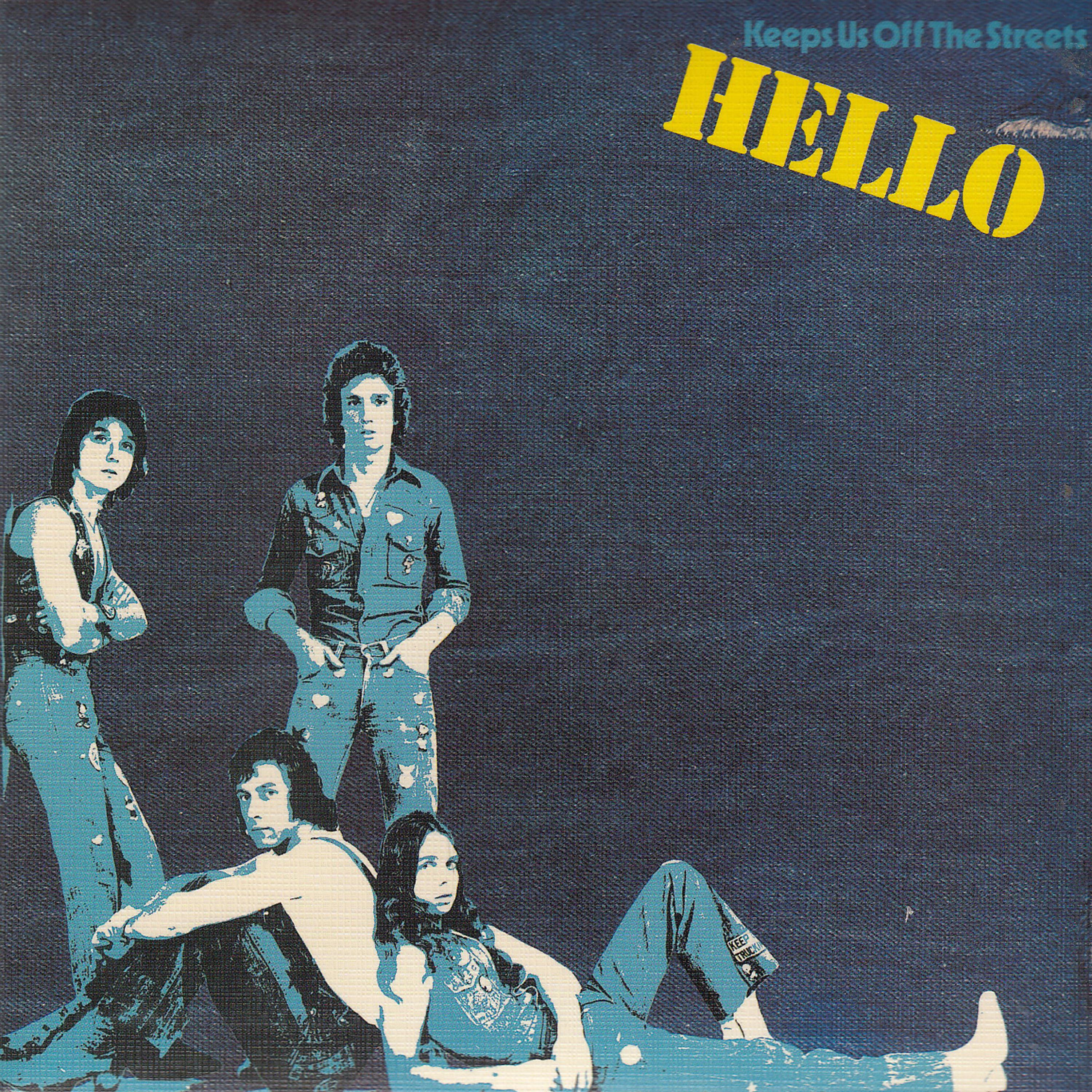 Постер альбома Hello - Keeps Us off the Streets