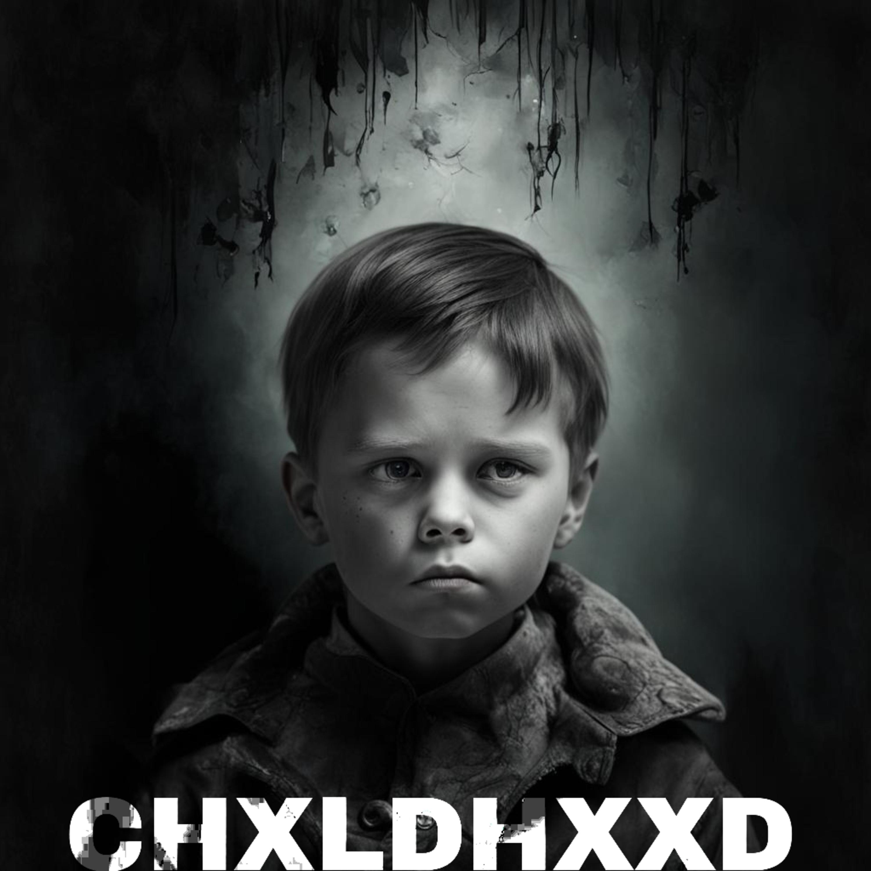 Постер альбома CHXLDHXXD