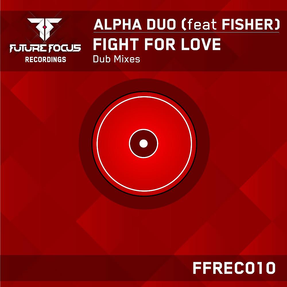 Постер альбома Fight For Love - Dub Mixes