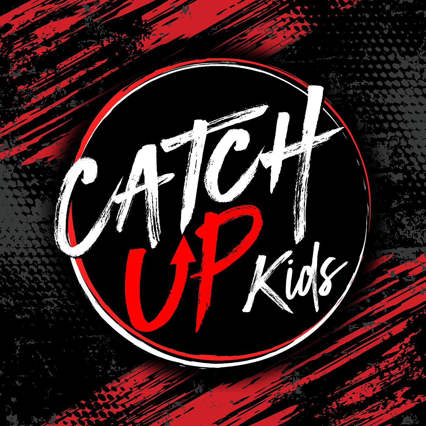 Постер альбома Catch up Kids