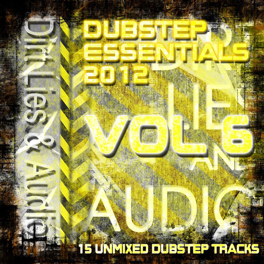Постер альбома Dubstep Essentials 2012 Vol.6