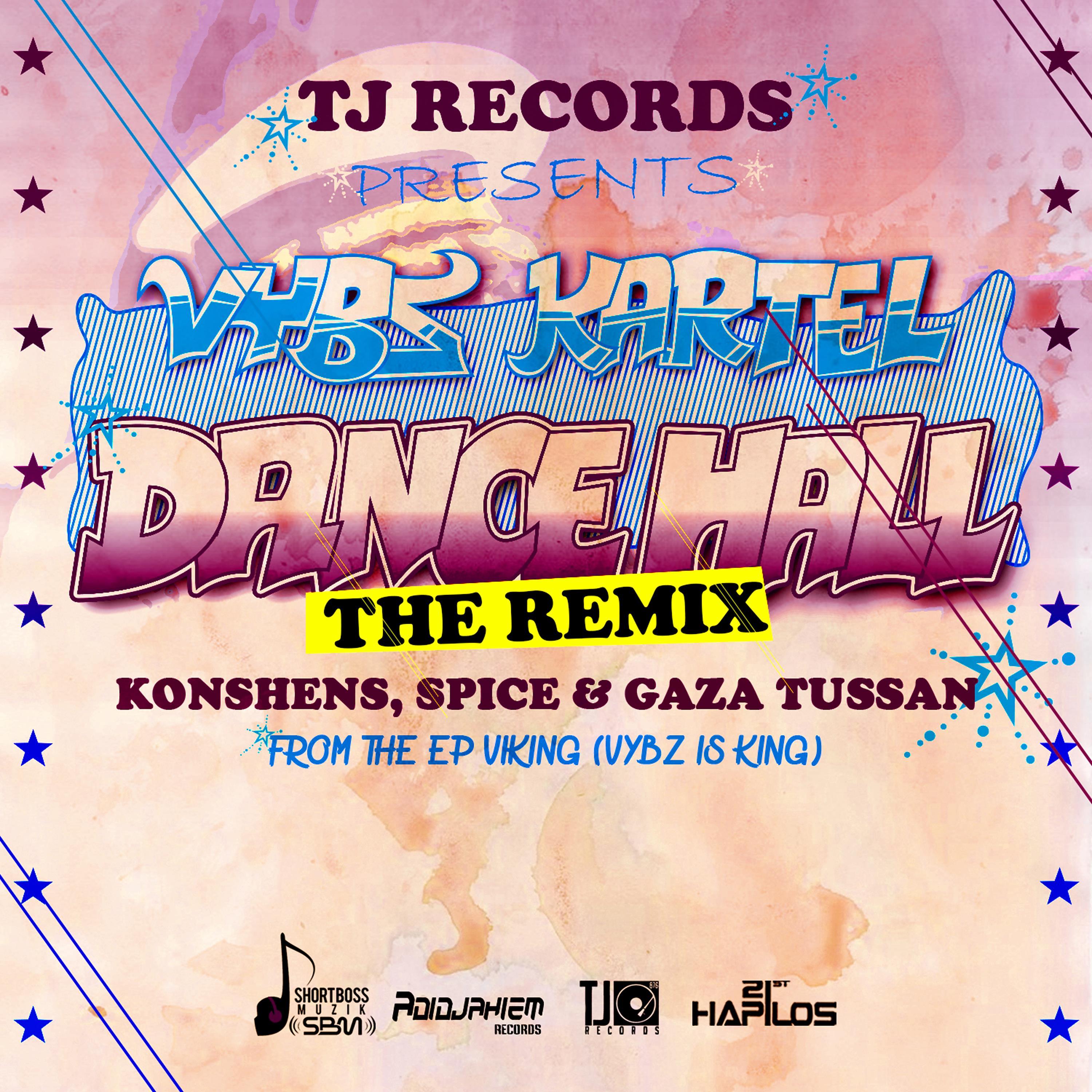 Постер альбома Dancehall (Remix)