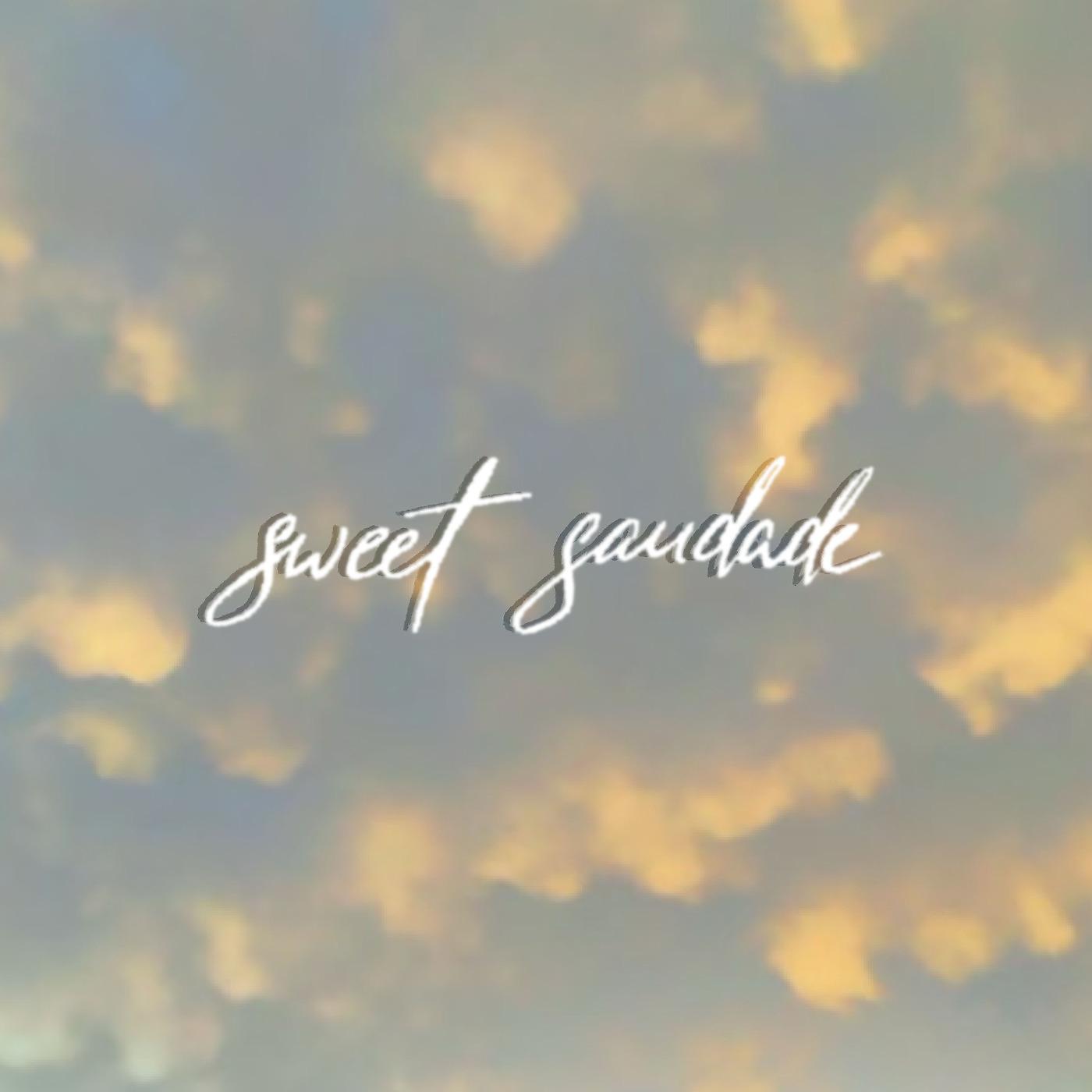 Постер альбома Sweet Saudade