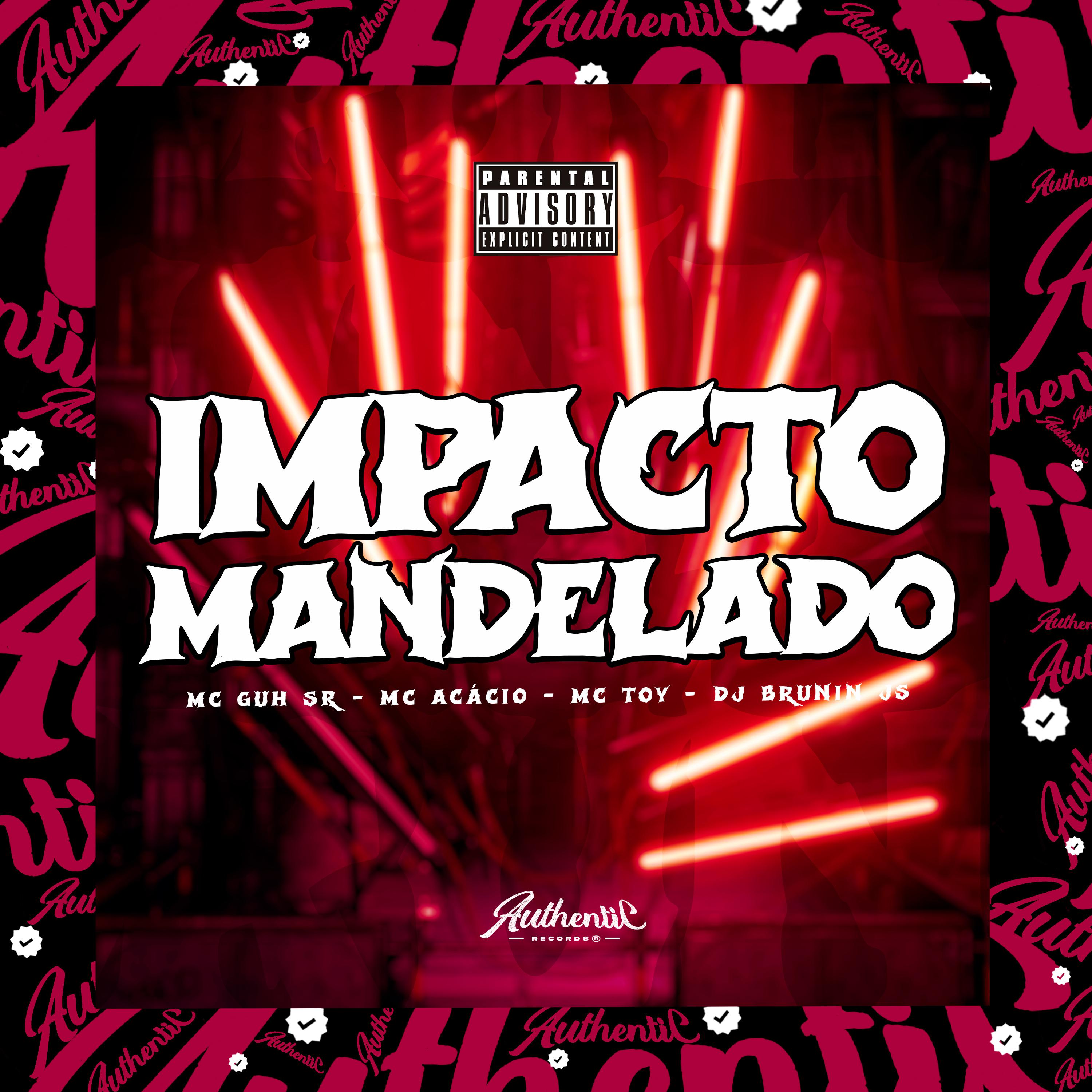 Постер альбома Impacto Mandelado